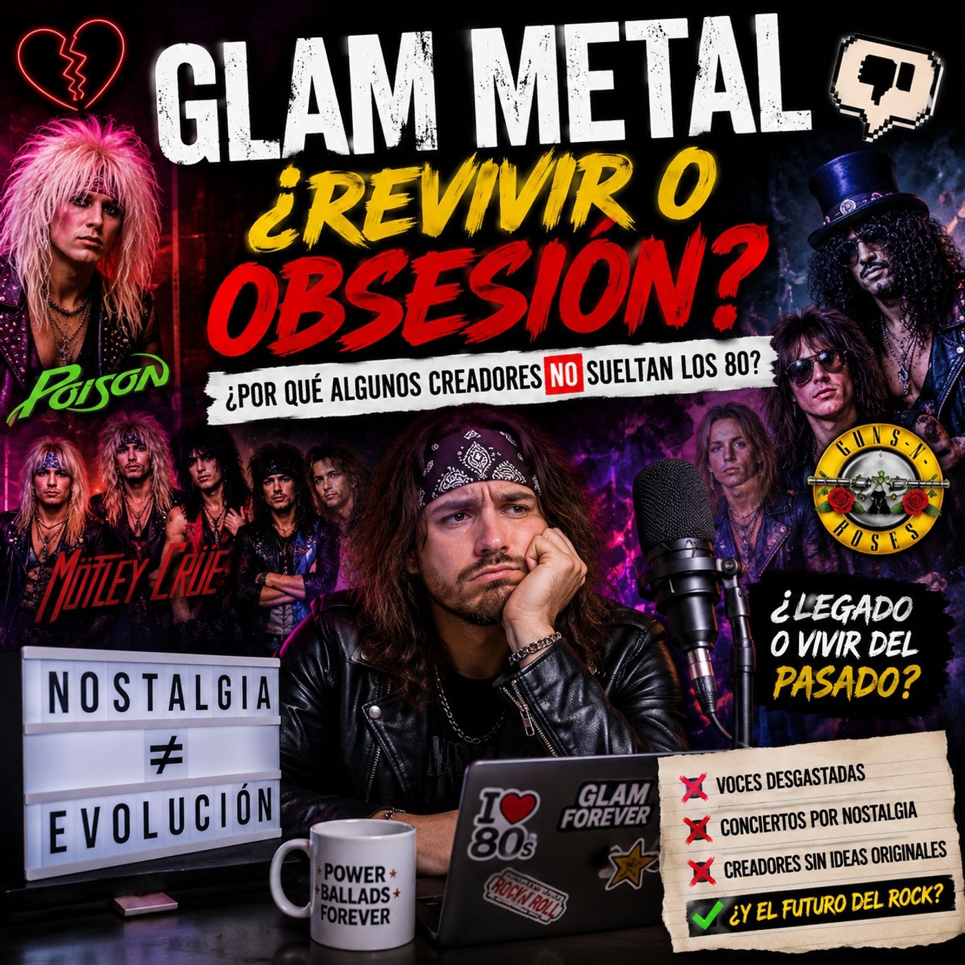 Glam metal o nostalgia eterna episode artwork