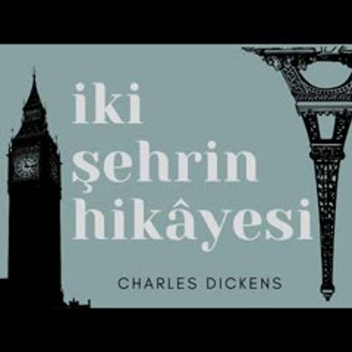 İki Şehrin Hikayesi - Charles Dickens Sesli Kitap Part 1