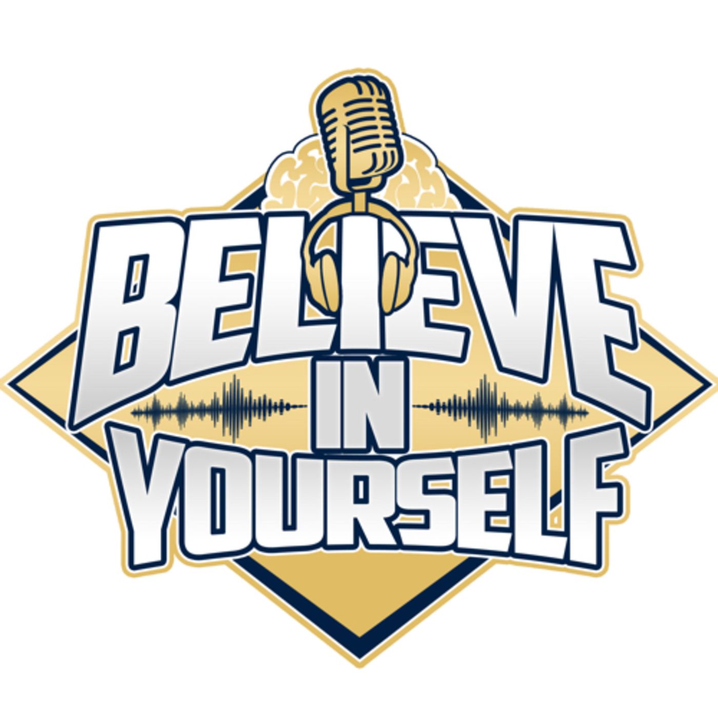 Believe In Yourself