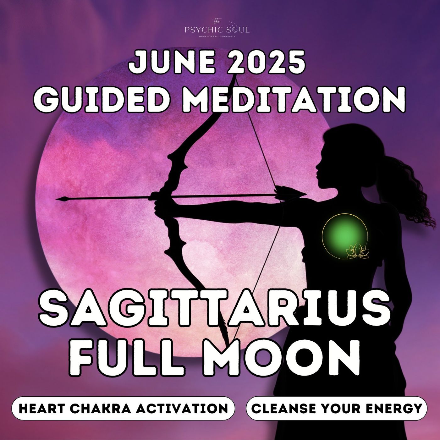 June 2025 Sagittarius Full Moon Meditation | Heart Chakra Activation & Energy Reset