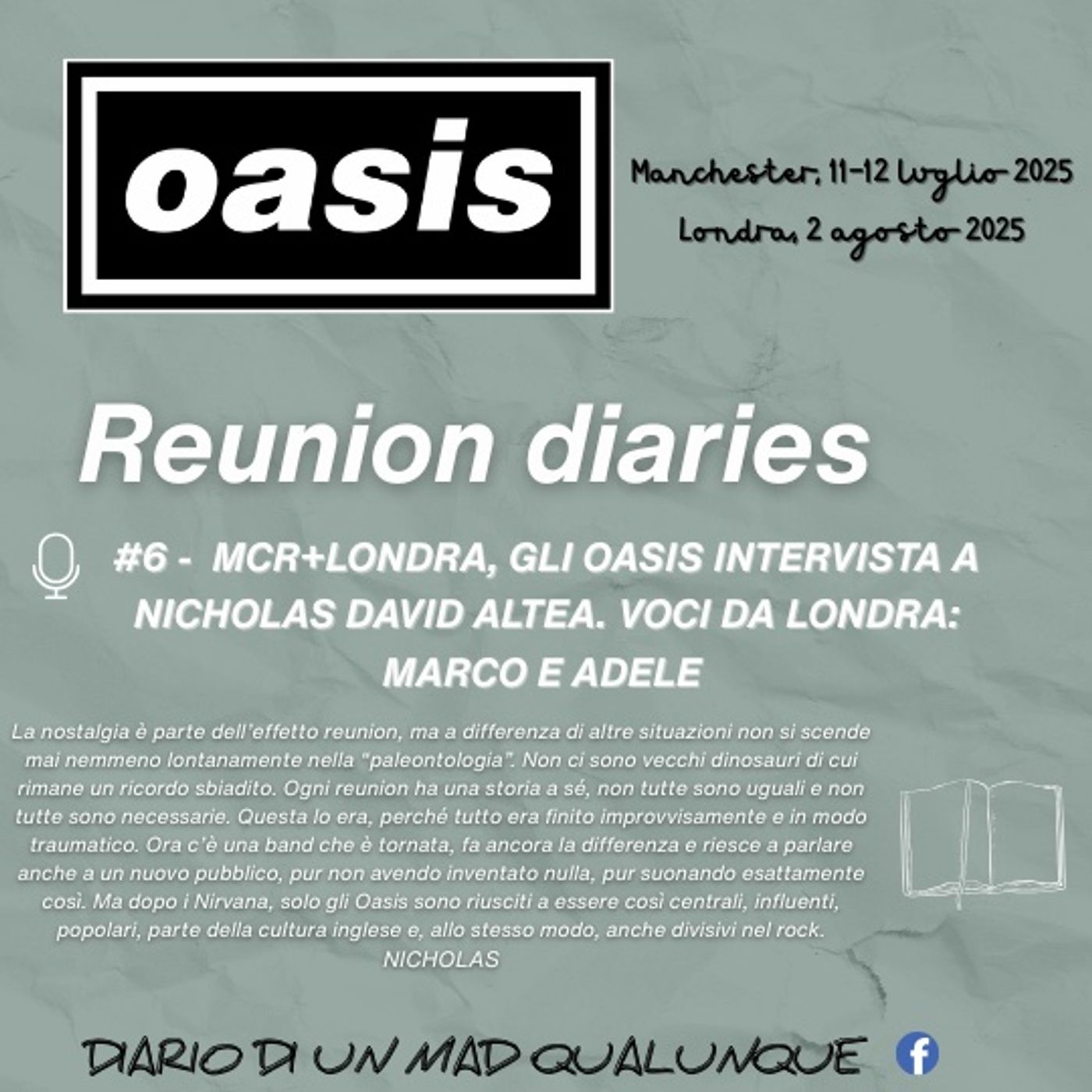OASIS REUNION DIARIES