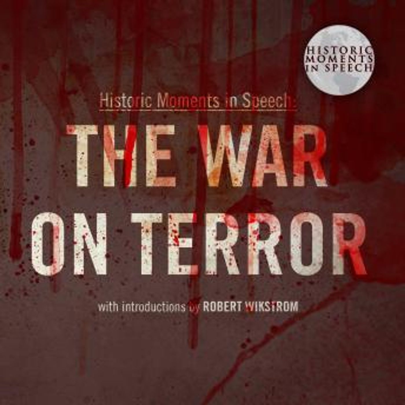 The War on Terror by The Speech Resource Company episode artwork