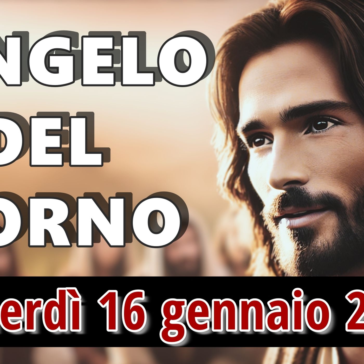VANGELO DEL GIORNO VENERDI 16 GENNAIO 2026 ❤️ La fede che sfonda i tetti