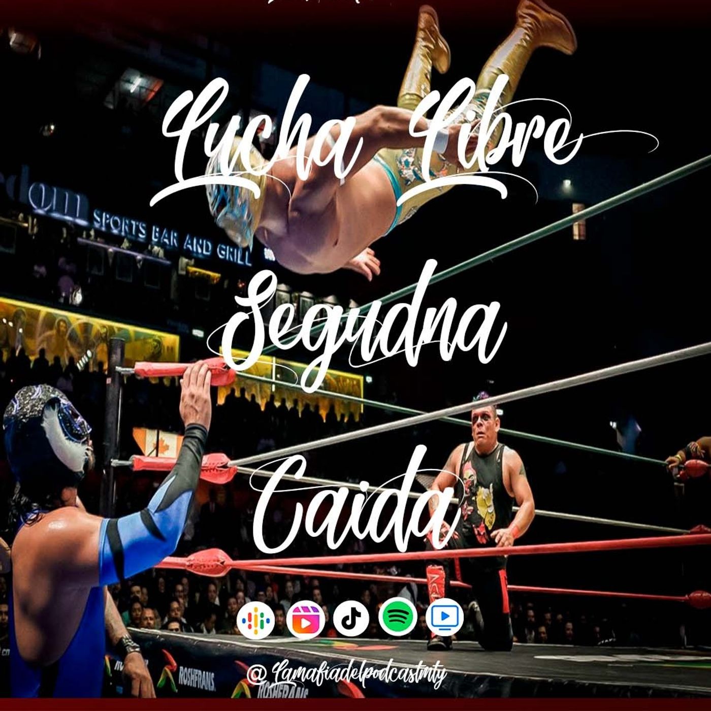 lucha libre segunda caida feat alexis bernal