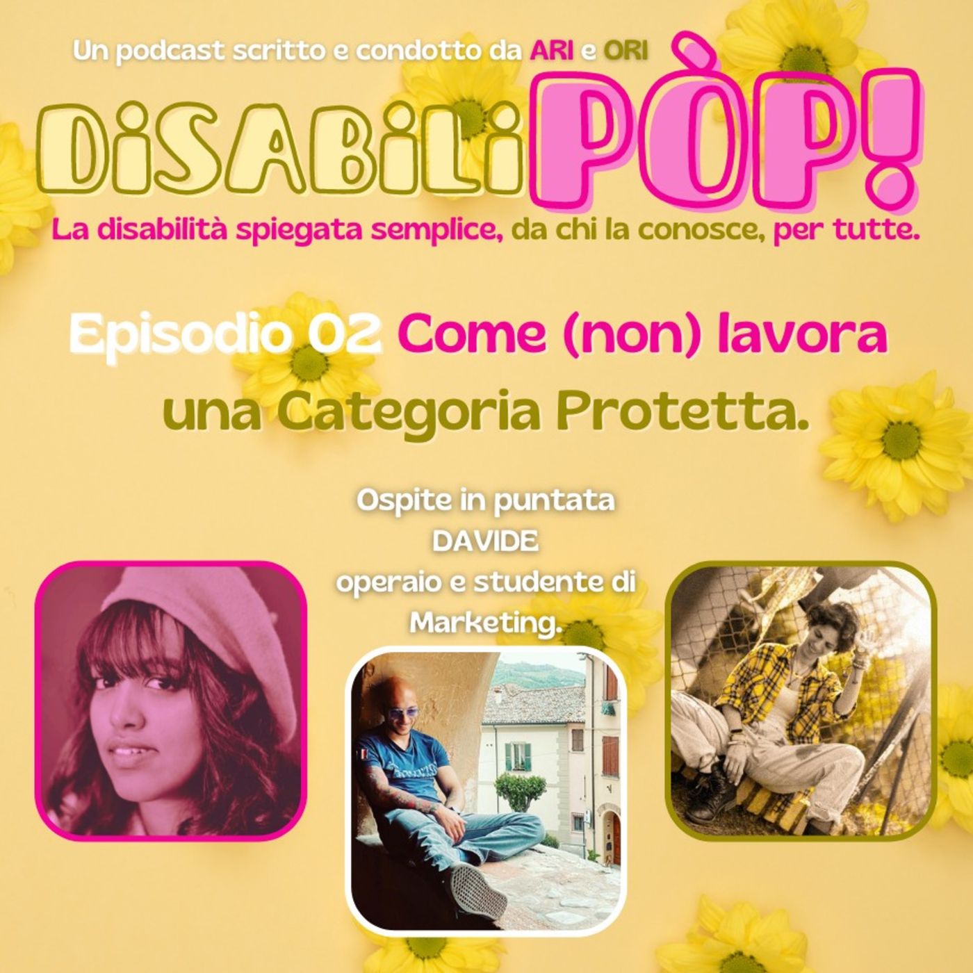 DisabiliPÒP - Rendere PÒP la disabilità, per tutte, disabili e non.