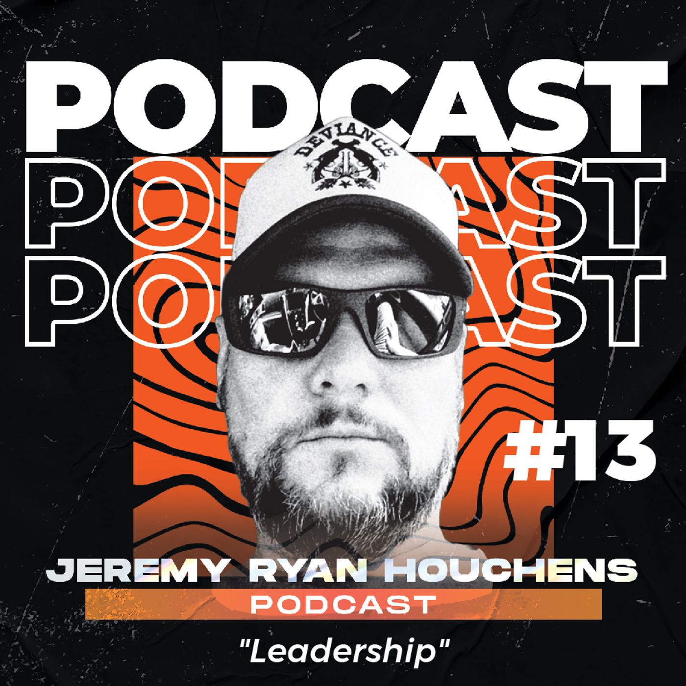 Jeremy Ryan Houchens Podcast