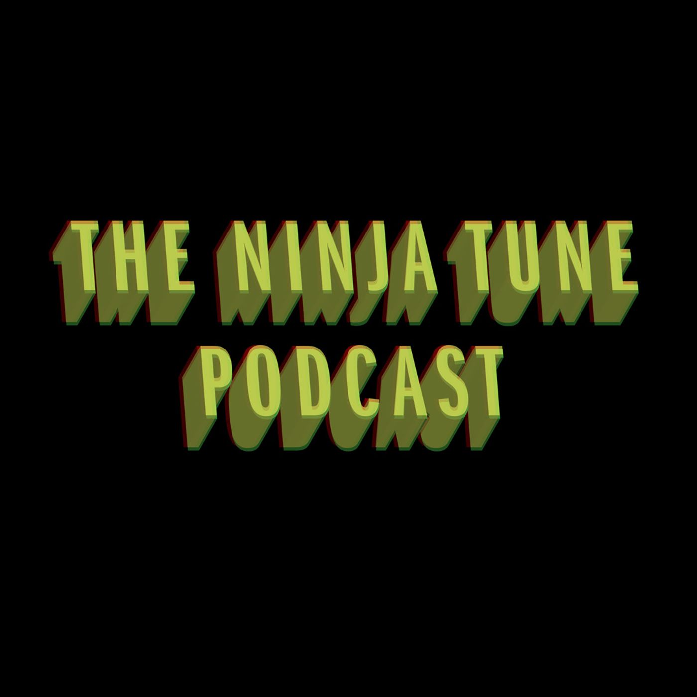 The Ninja Tune Podcast