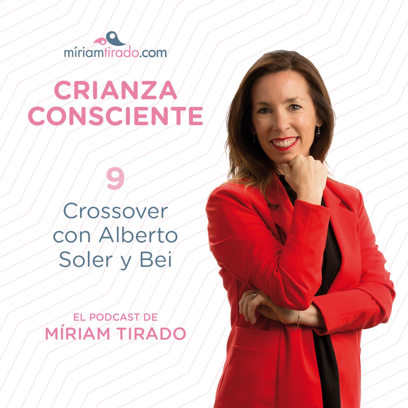 El podcast de Miriam Tirado