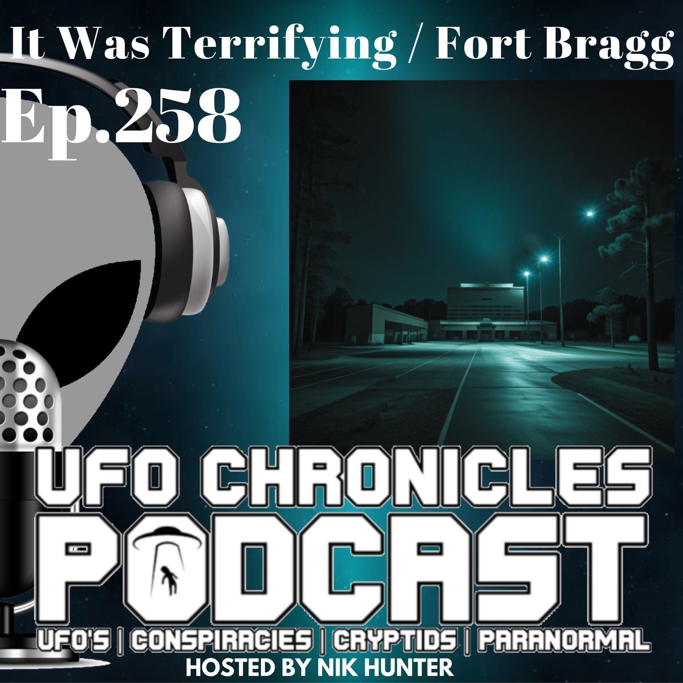 cover of episode Ep.258 It was Terrifying / Fort Bragg (Throwback)