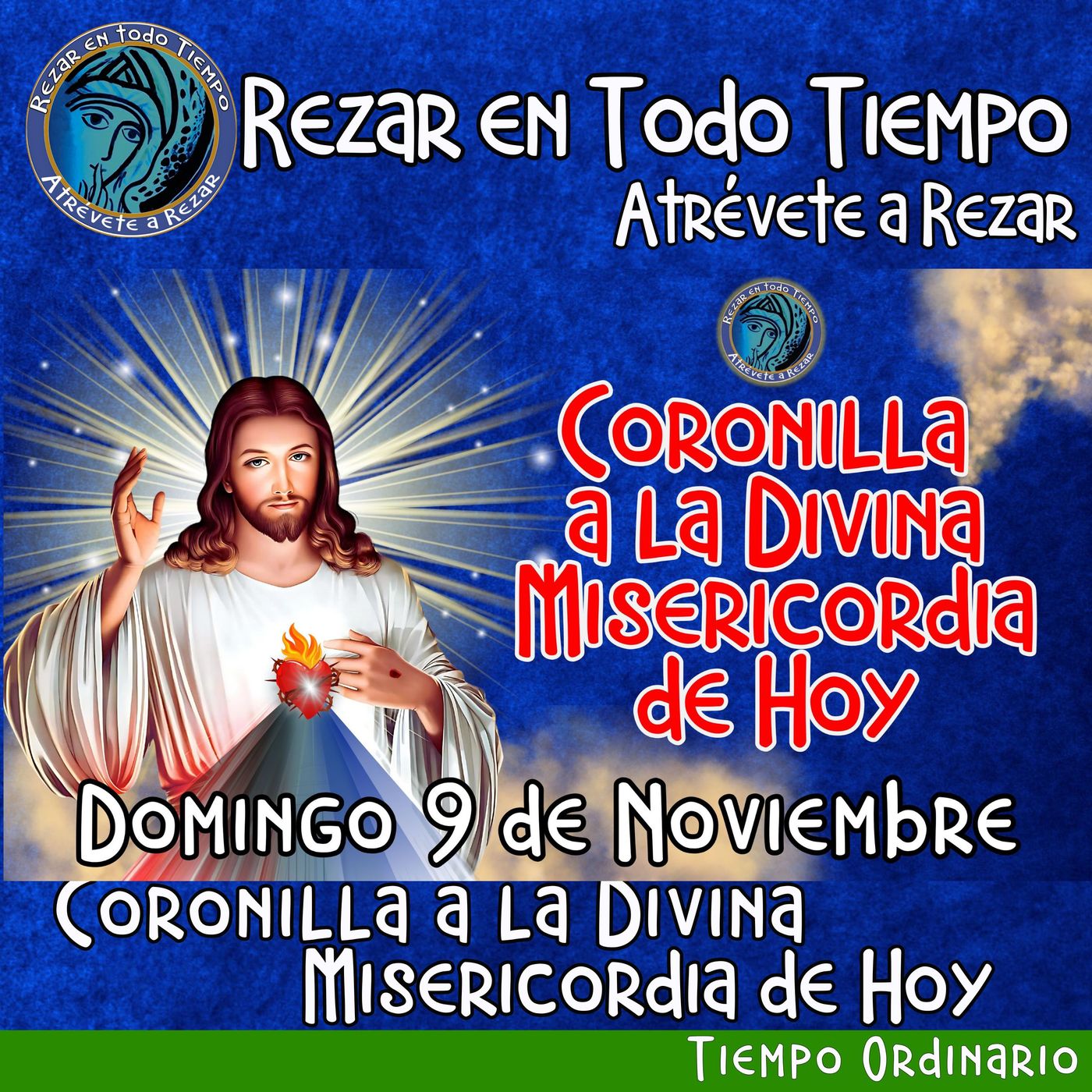 🔴 Coronilla a la Divina Misericordia de Hoy, Domingo 9 de Noviembre 2025. episode artwork