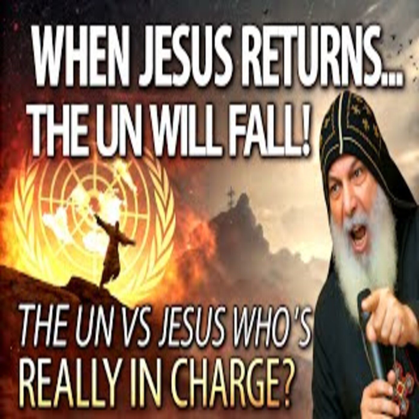When Jesus Returns_ The UN Will Tremble  Bishop Mar Mari Emmanuels Warning to the World