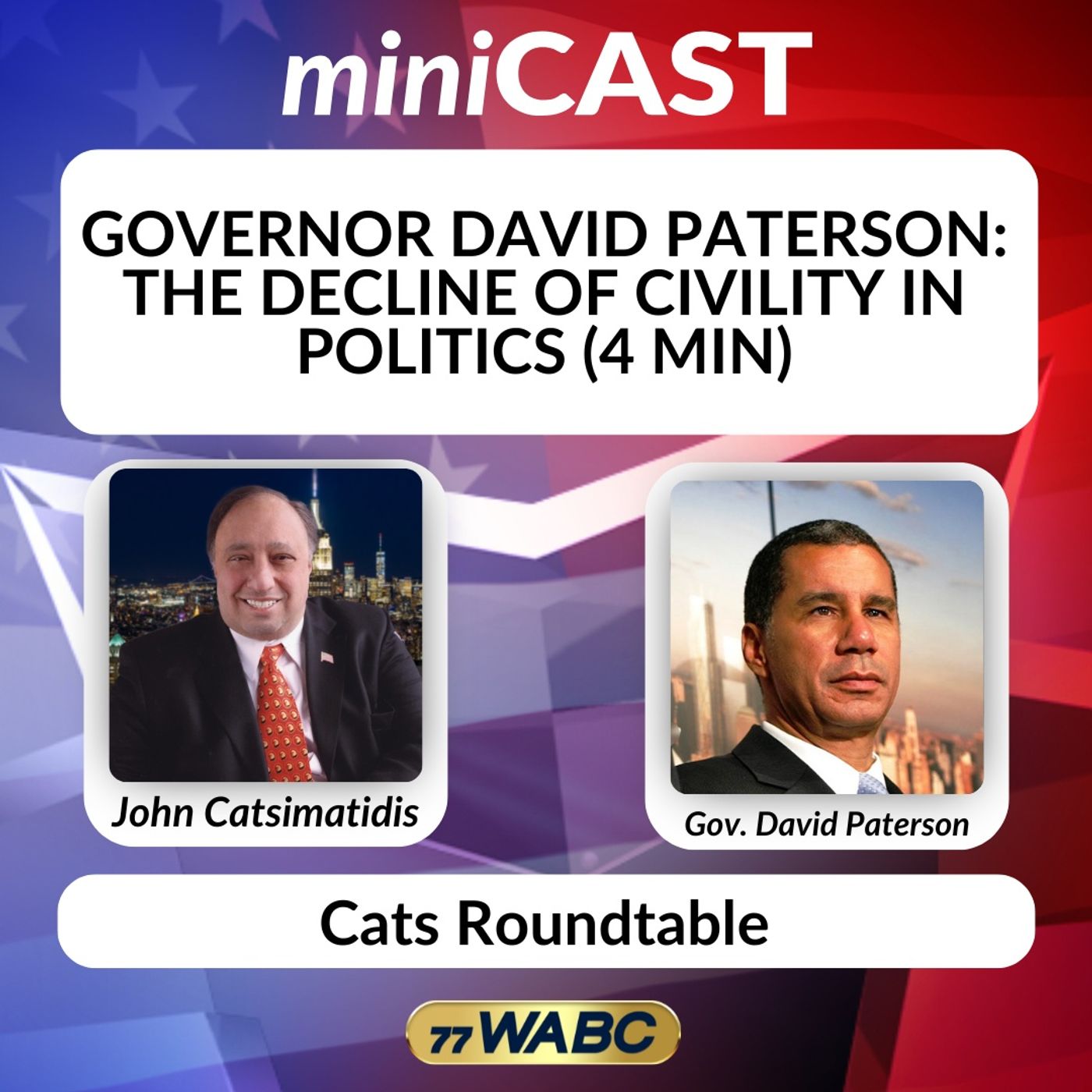 Governor David Paterson: The Decline of Civility in Politics (4 min) episode artwork
