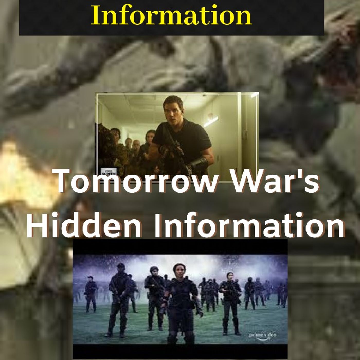 Tomorow War's Hidden Information episode artwork