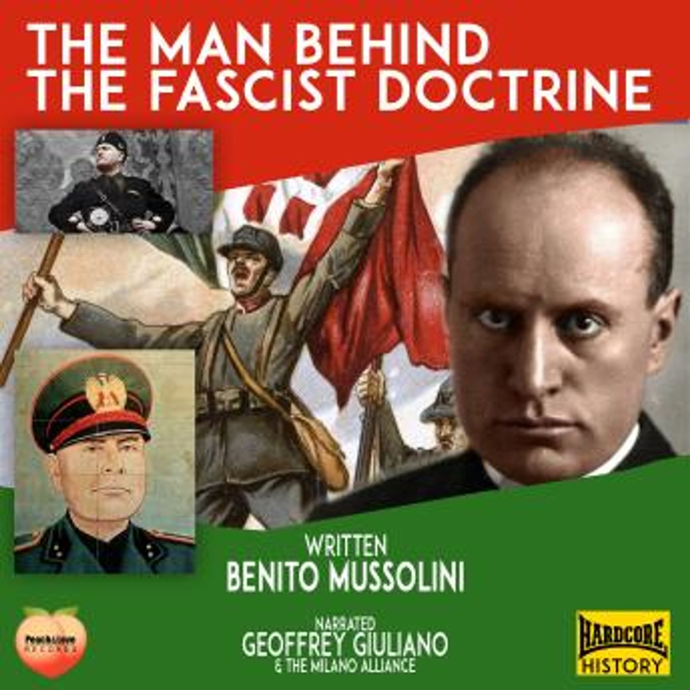 The Man Behind The Fascist Doctrine by Geoffrey Giuliano episode artwork