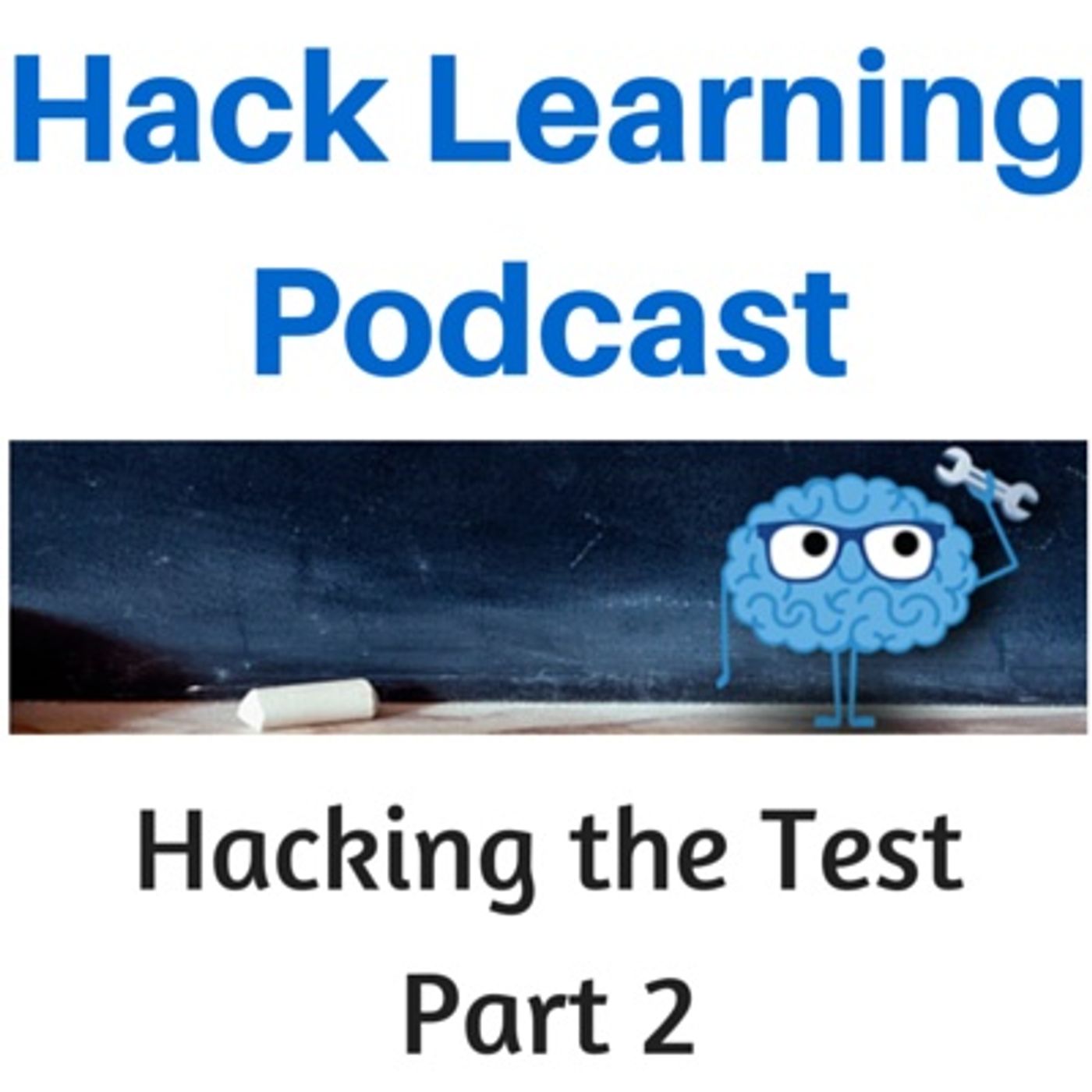 Hacking the Test (Part 2)
