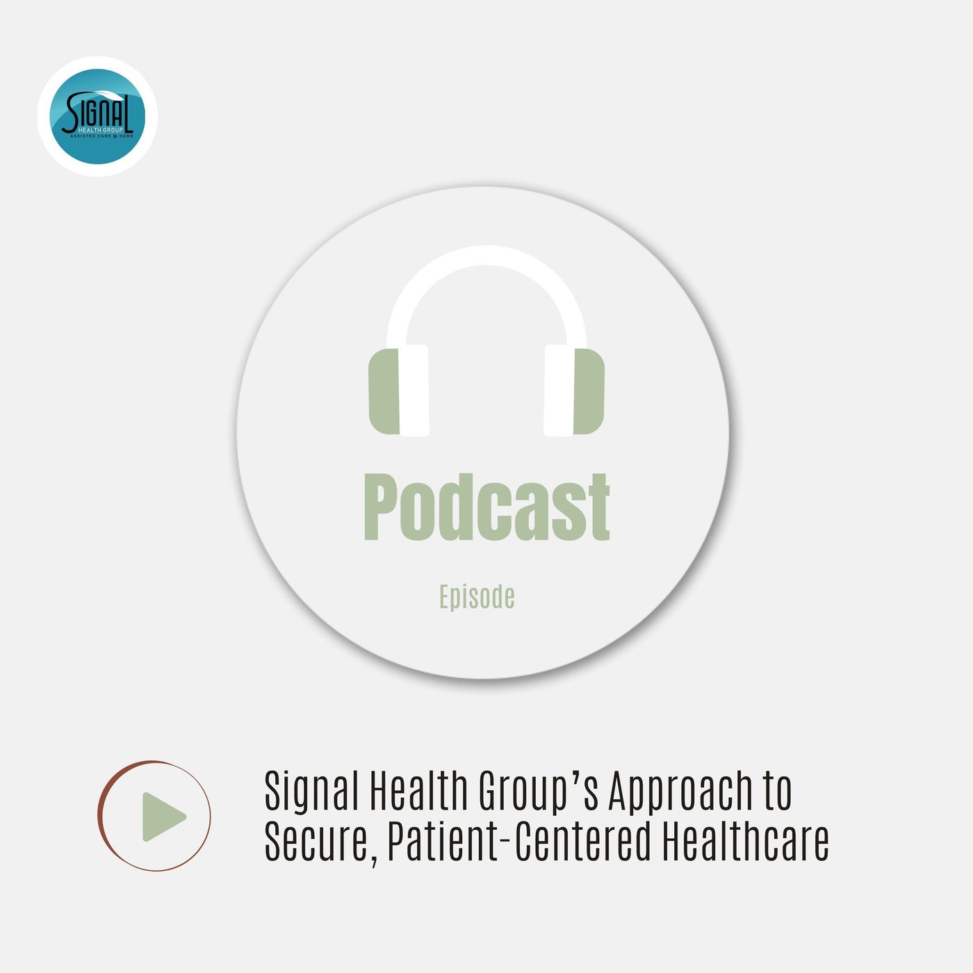 Signal Health Group’s Approach to Secure, Patient-Centered Healthcare episode artwork
