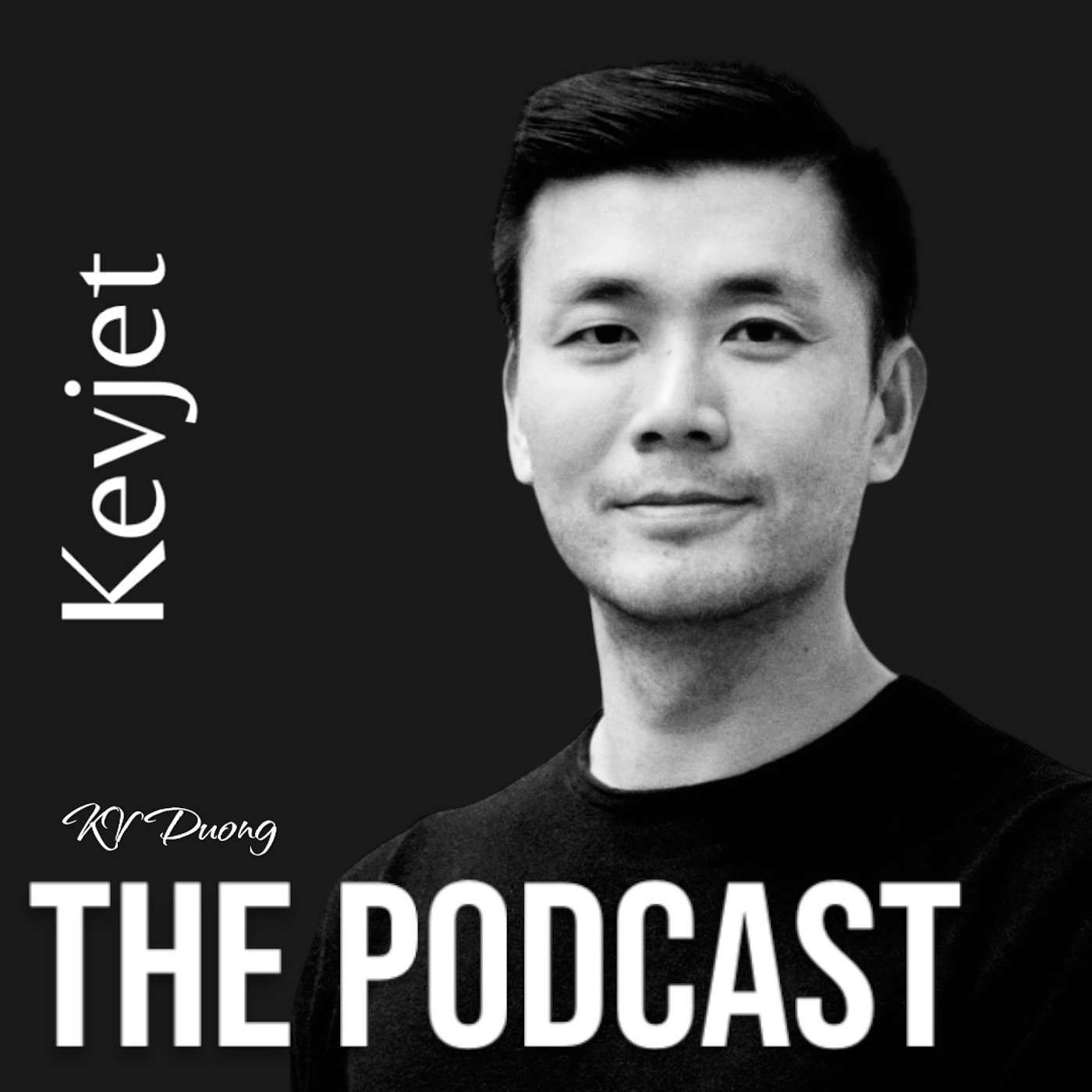 Kevjet - The Podcast