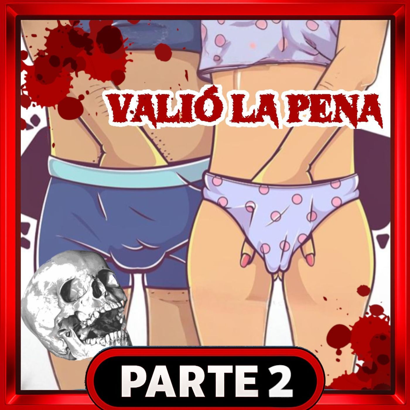 2️⃣ -   Murieron Masturbándose… ¡Y Valió la Pena! episode artwork