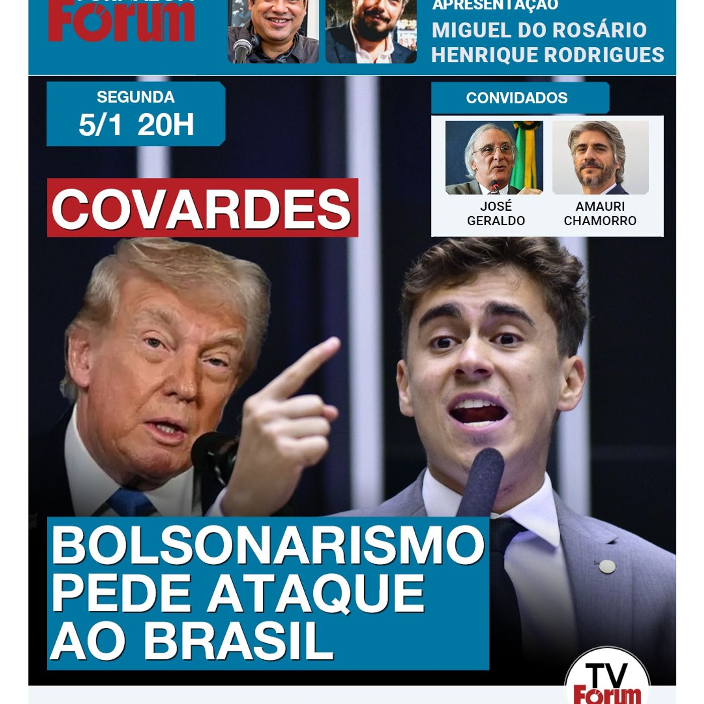 Bolsonaristas imploram a Trump por ataque ao Brasil como na Venezuela | Nikolas pede rapto de Lula episode artwork
