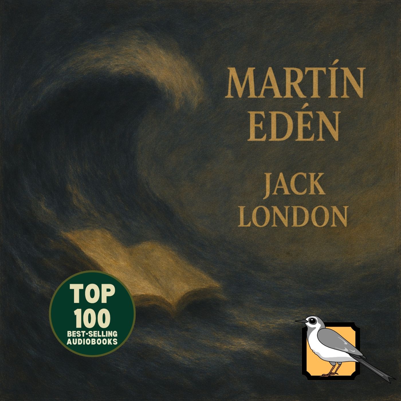 Martín Edén - Audiolibro completo (Jack London) | Parte 2 de 2 | Top 100 más vendidos Martín Edén - Audiolibro completo (Jack London) | Parte 2 de 2 | Top 100 más vendidos