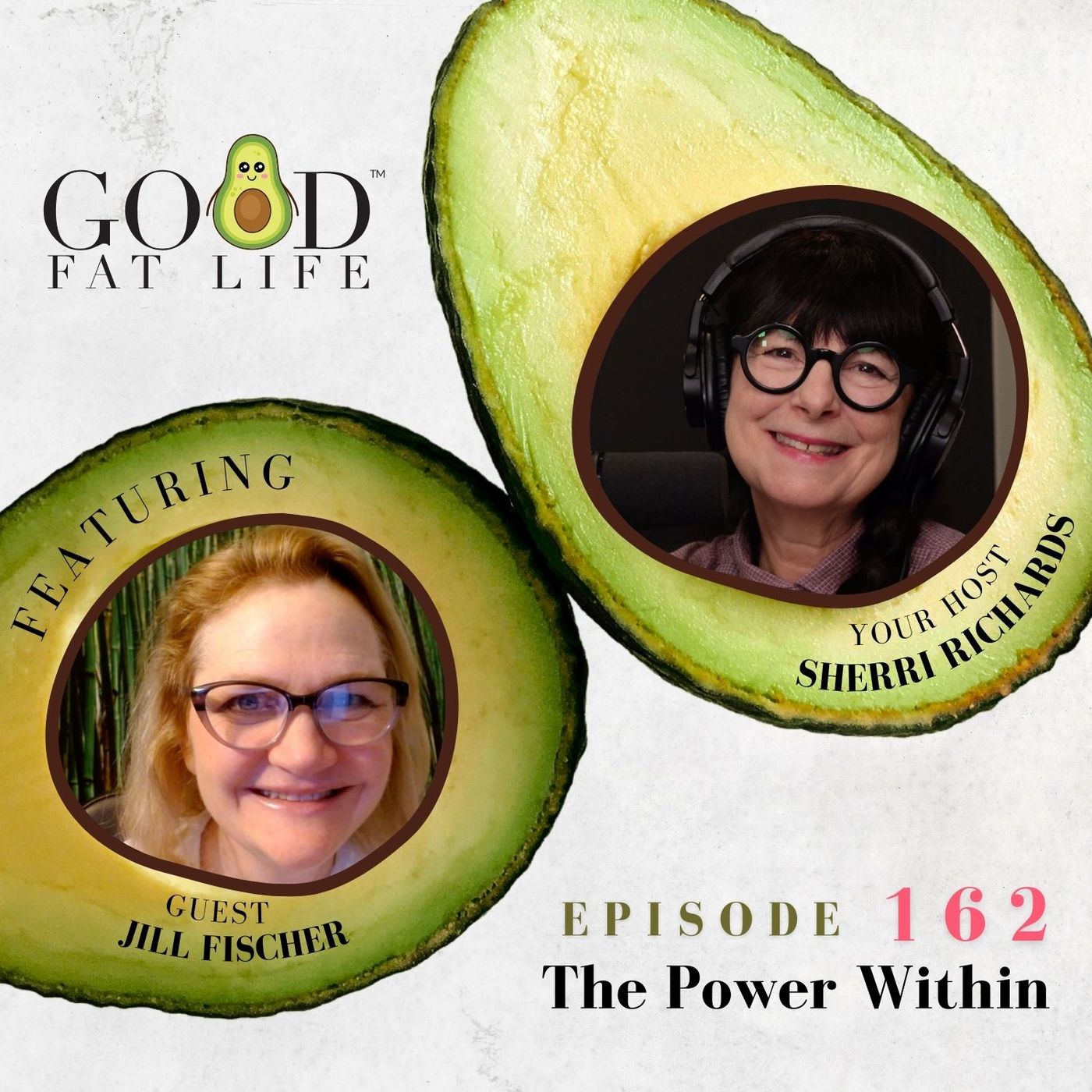 Inspired Good Fat Life Podcast