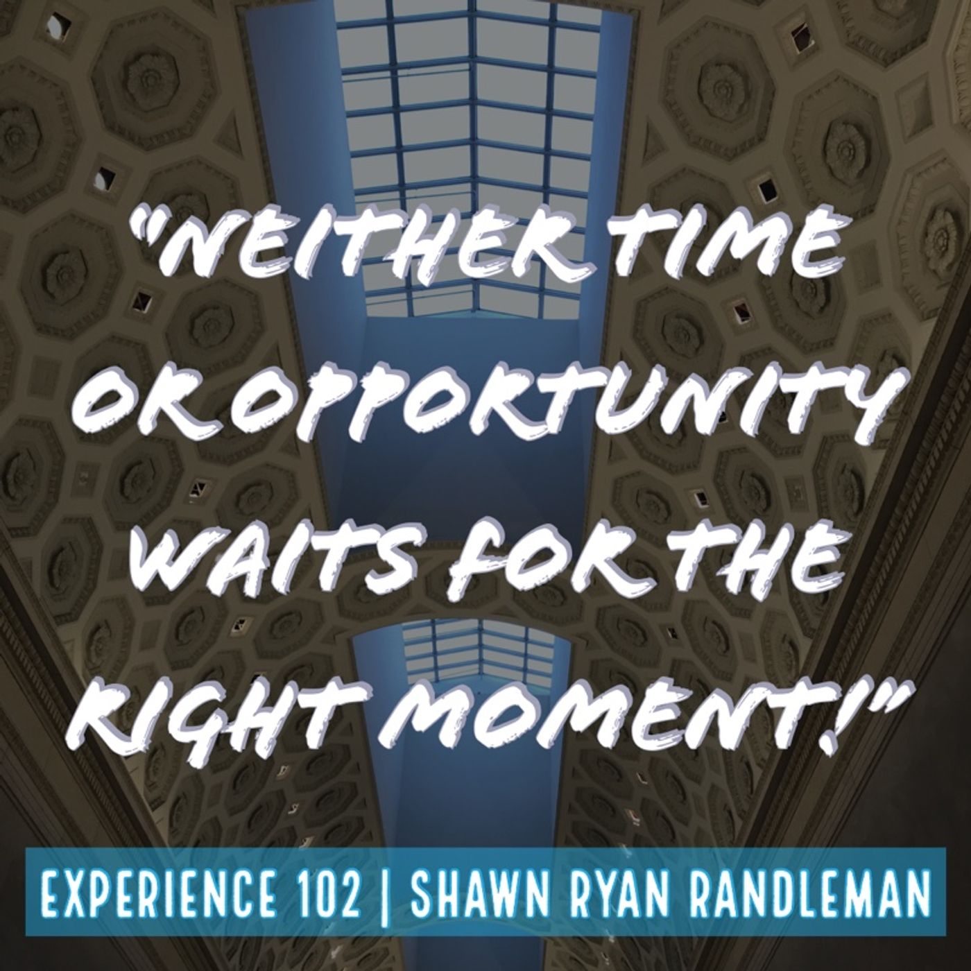 From Experience By Shawn Ryan Randleman