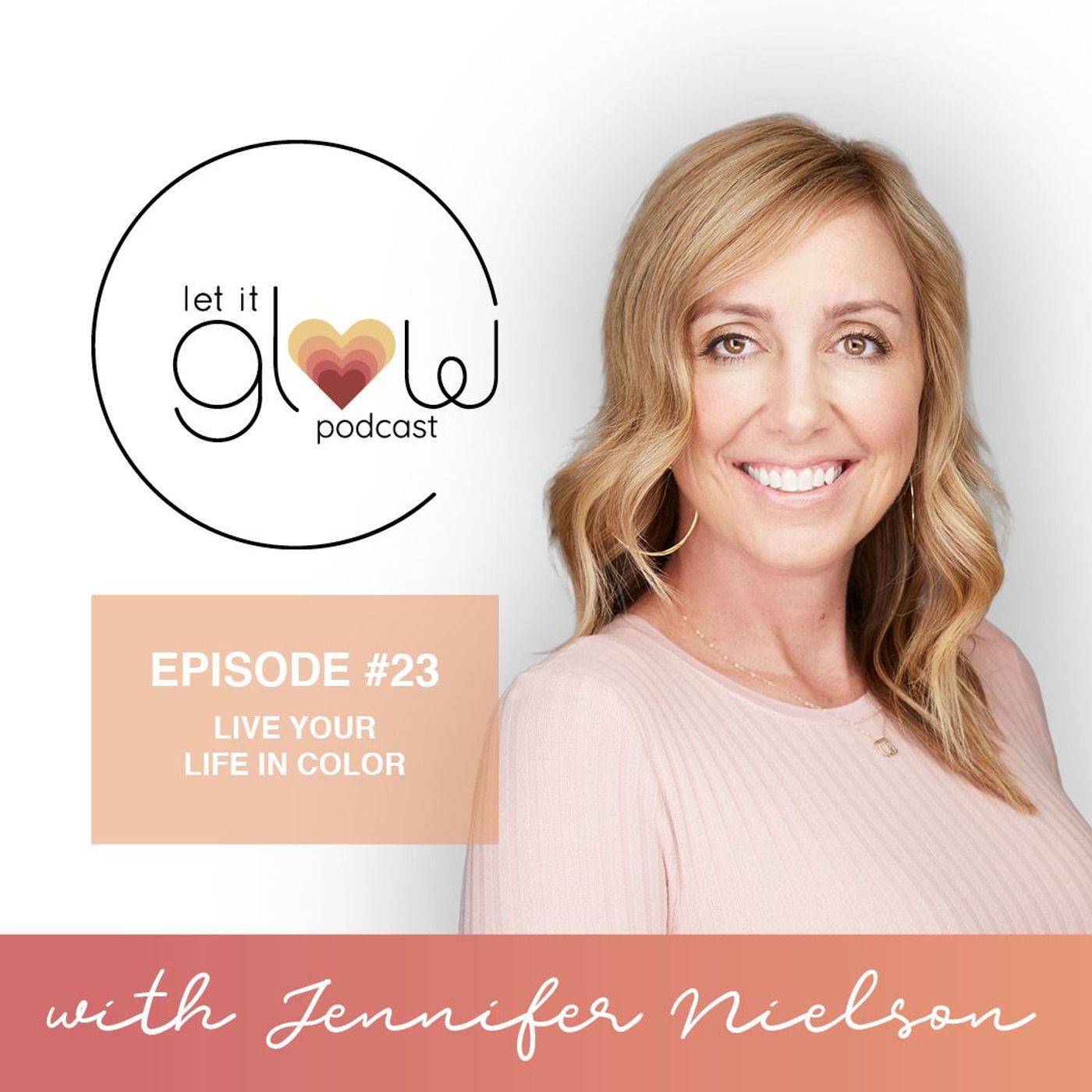 Let It Glow Podcast