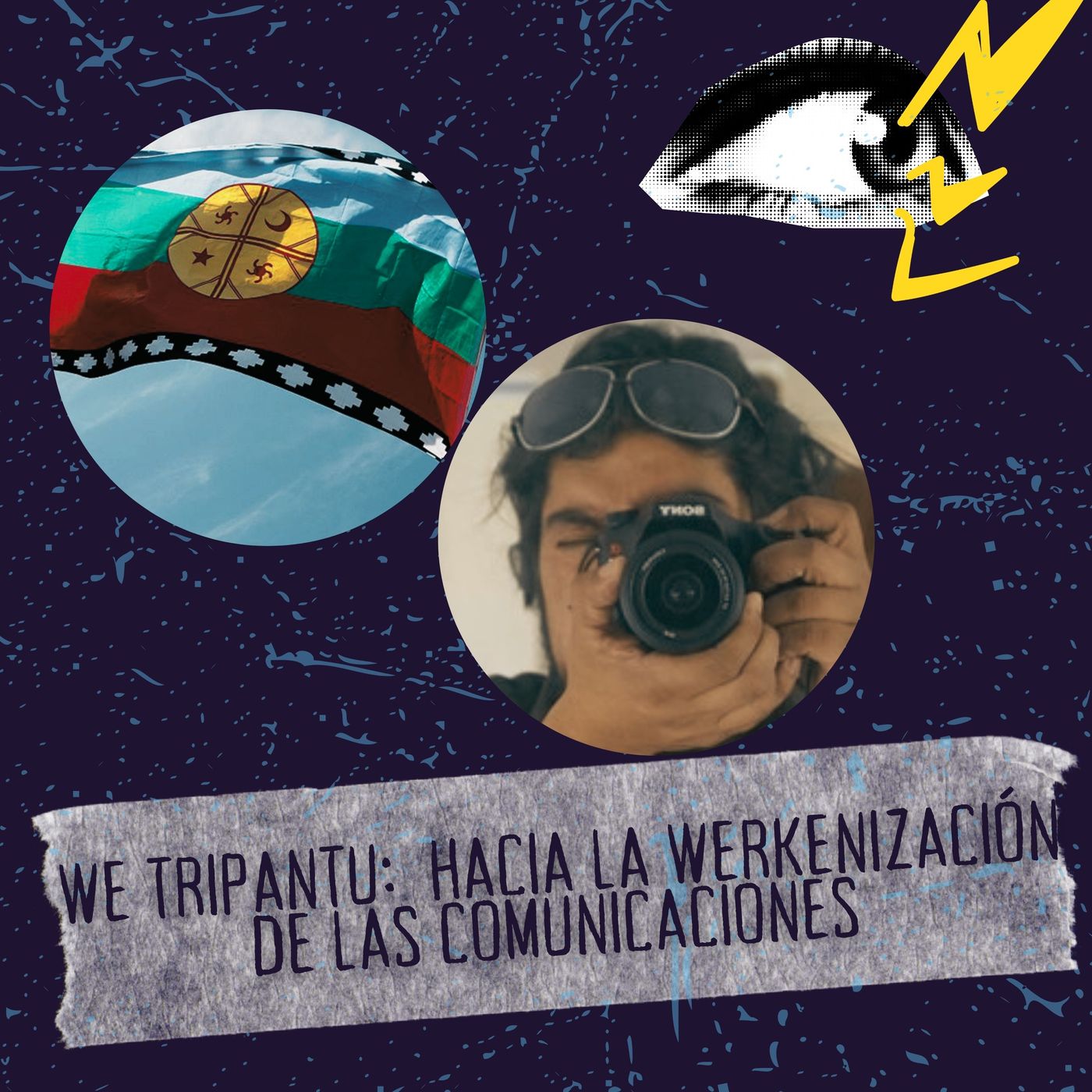 We Tripantu: Hacia la werkenización de la comunicación episode artwork