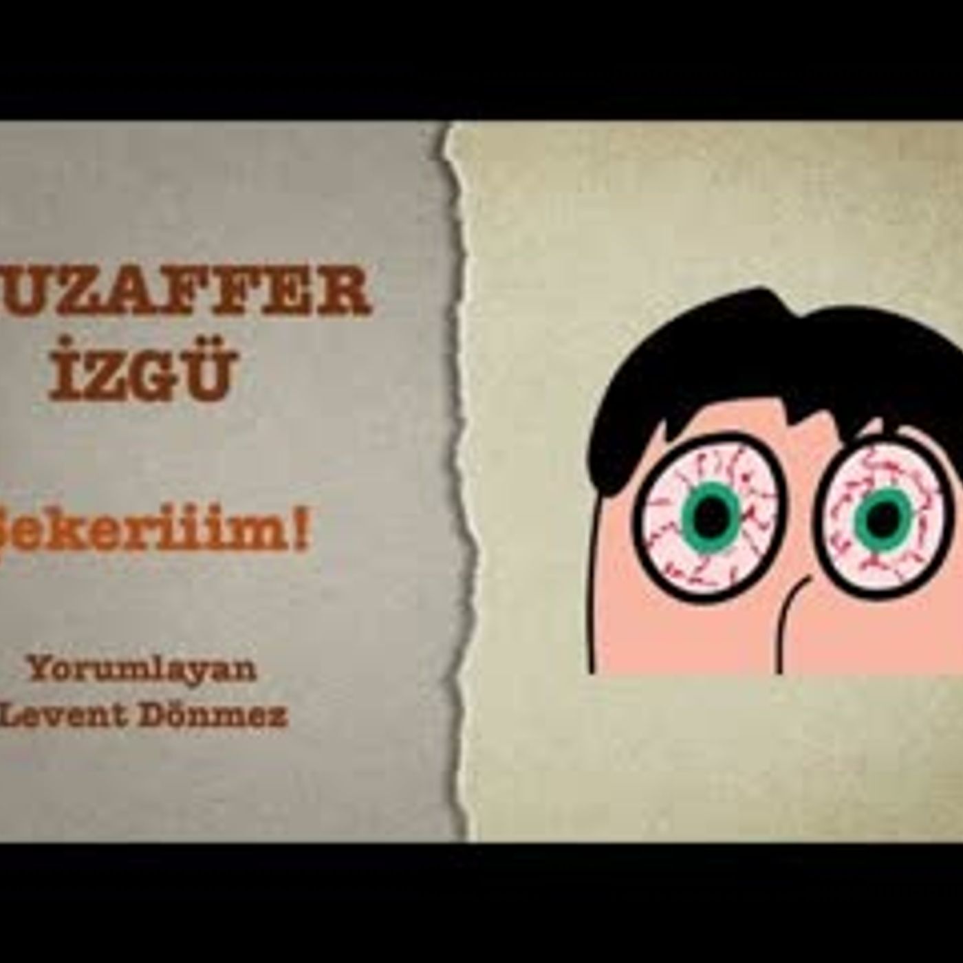 Muzaffer İzgü - Şekeriiim