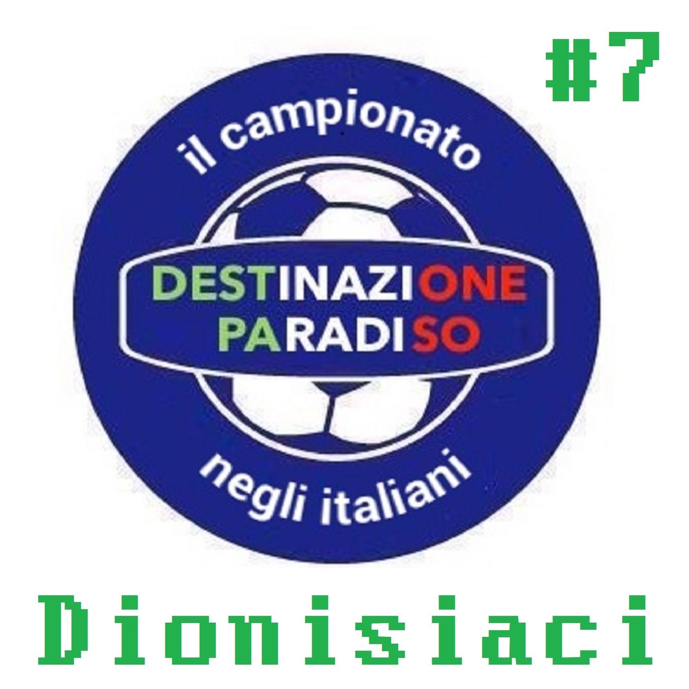 #7 - Dionisiaci episode artwork