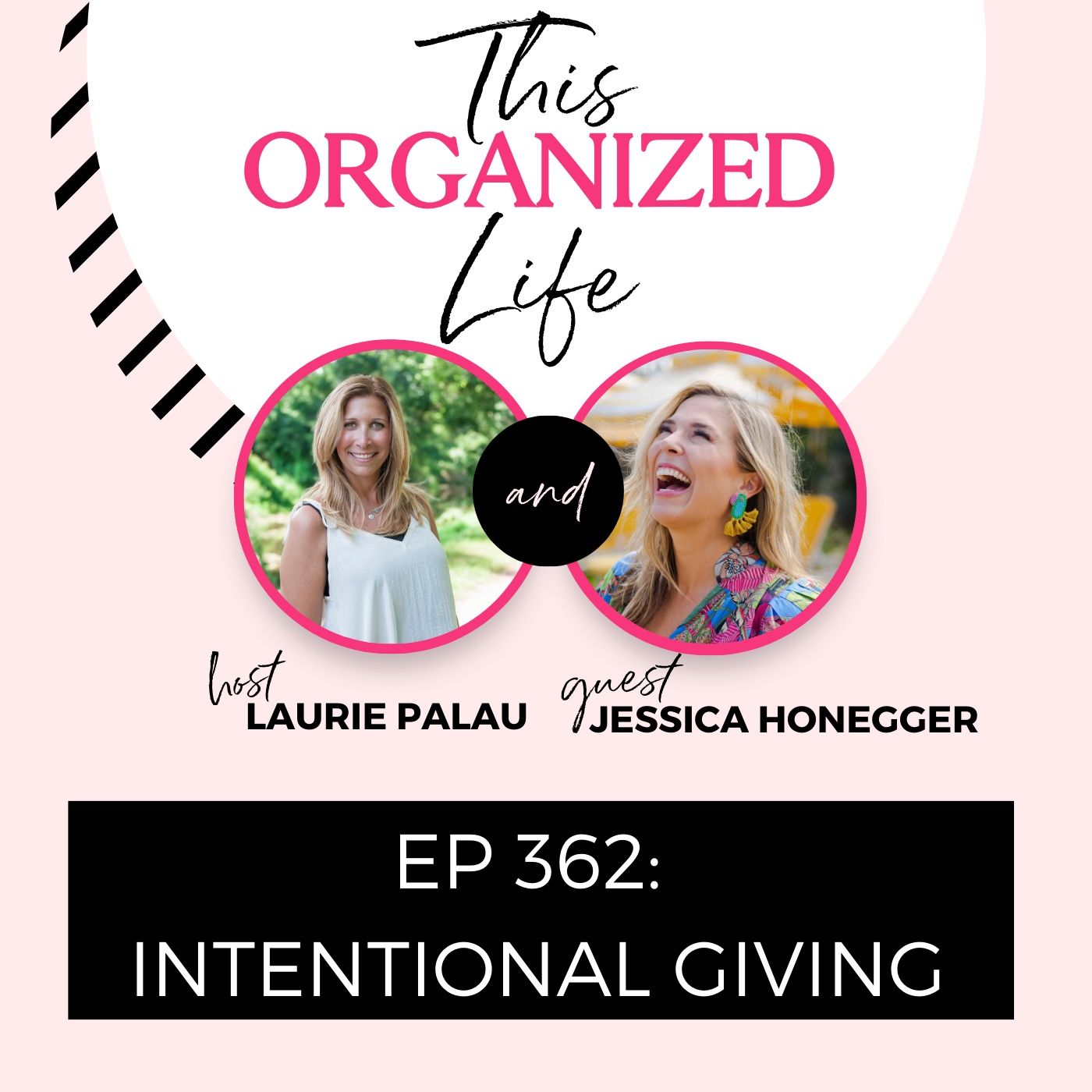 Intentional Giving with Jessica Honegger | Ep 362