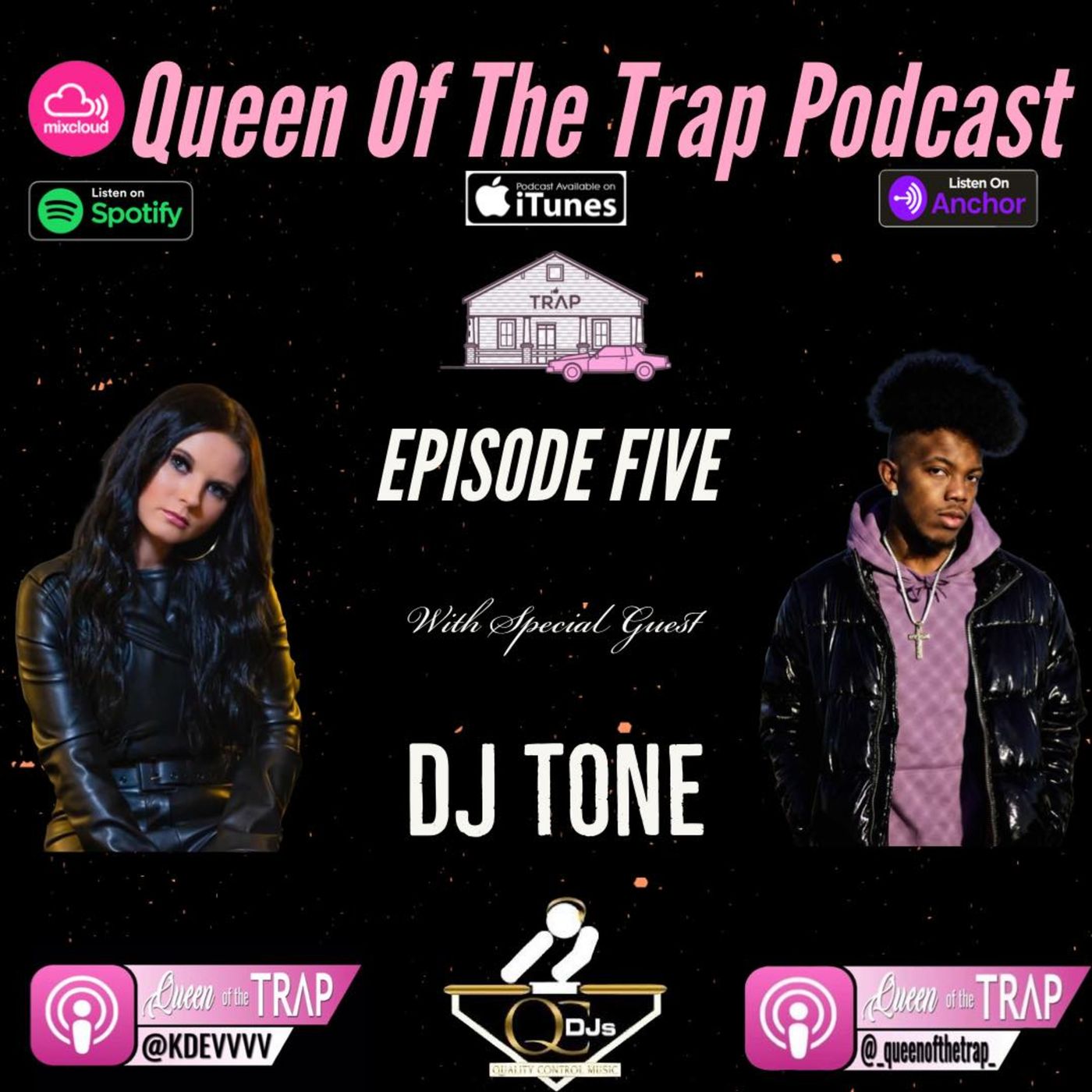 Queen Of The Trap Podcast