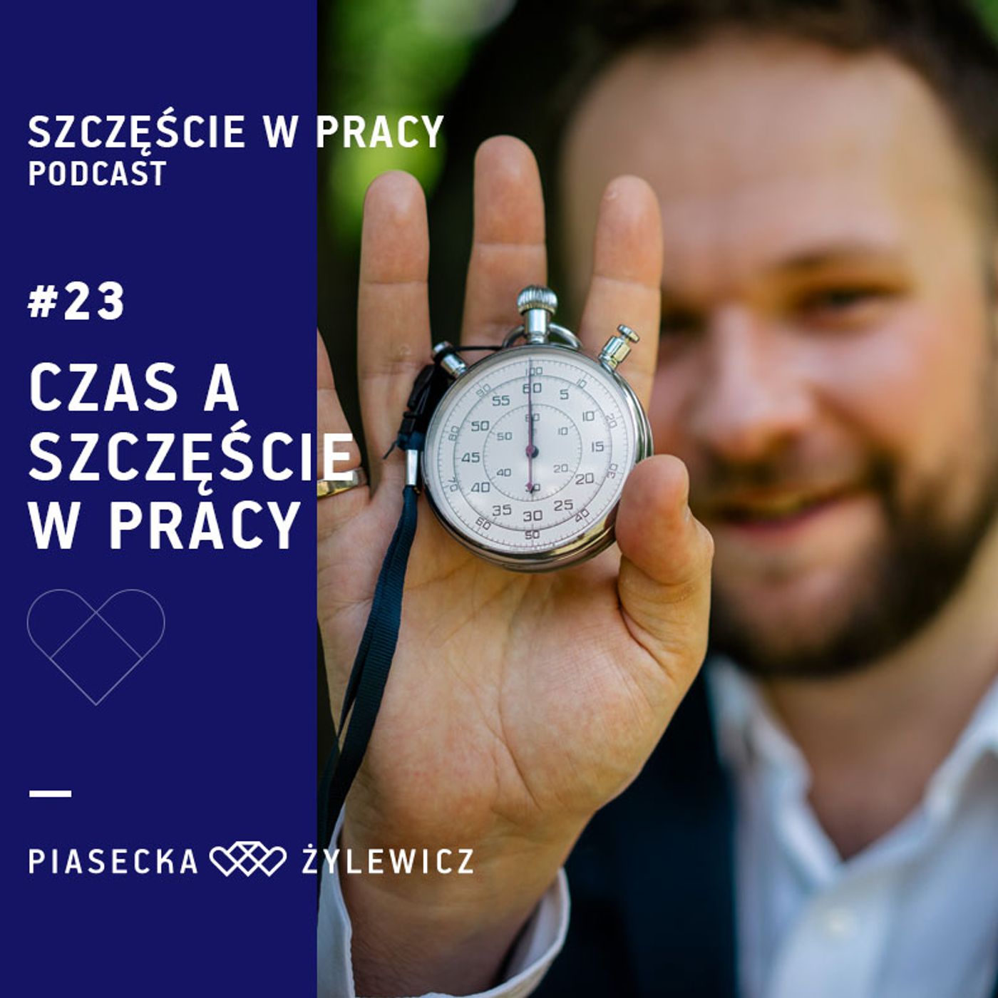 #23 Czas a szczęście w pracy episode artwork