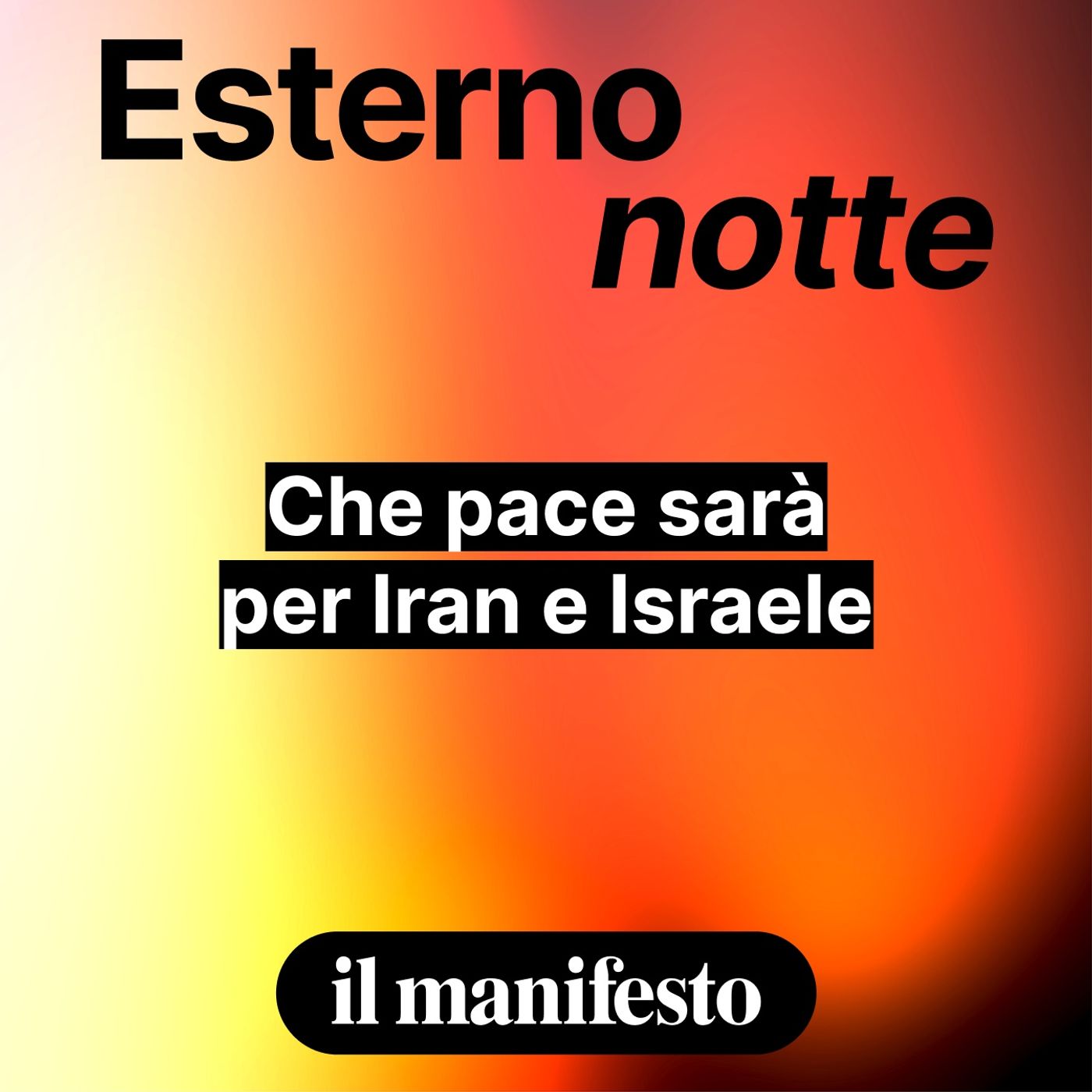 Che pace sarà per Iran e Israele