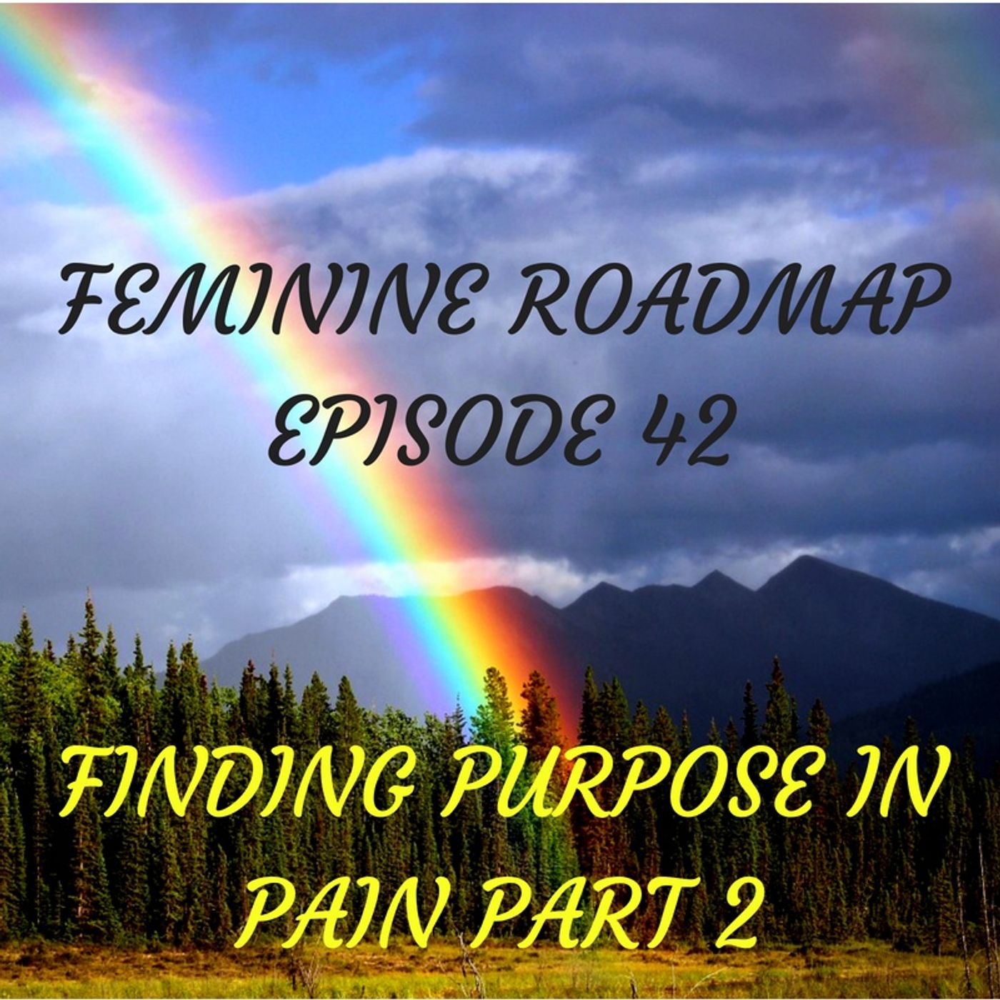 Feminine Roadmap