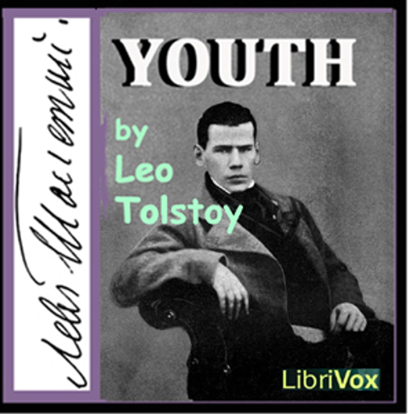 Leo Tolstoy - Youth