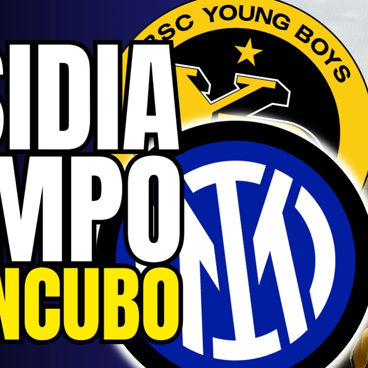 Campo da INCUBO, QUATTRO infortuni e RIVOLUZIONE Inzaghi: Young Boys-Inter, ultimissime