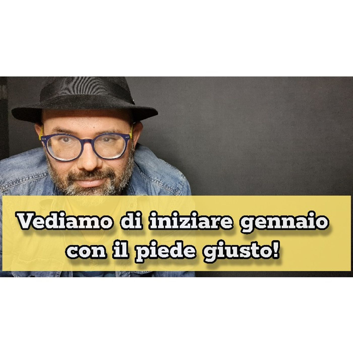 Episodio 1469 - Vediamo di iniziare gennaio con il piede giusto! #4tu episode artwork