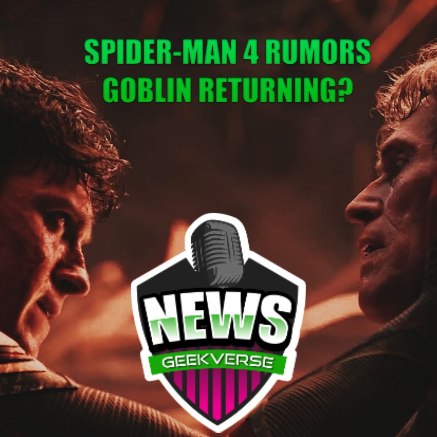 cover of episode Spider-Man 4, Green Goblin, & Daisy Ridley Rumors : Weekly Geek Full Epiosde