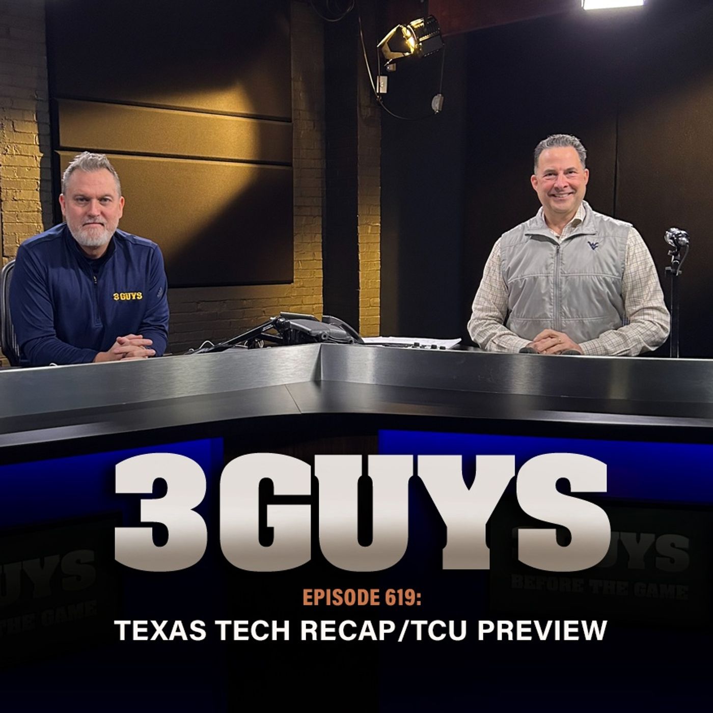 3 Guys Before The Game - Texas Tech Recap - TCU Preview (Episode 619)