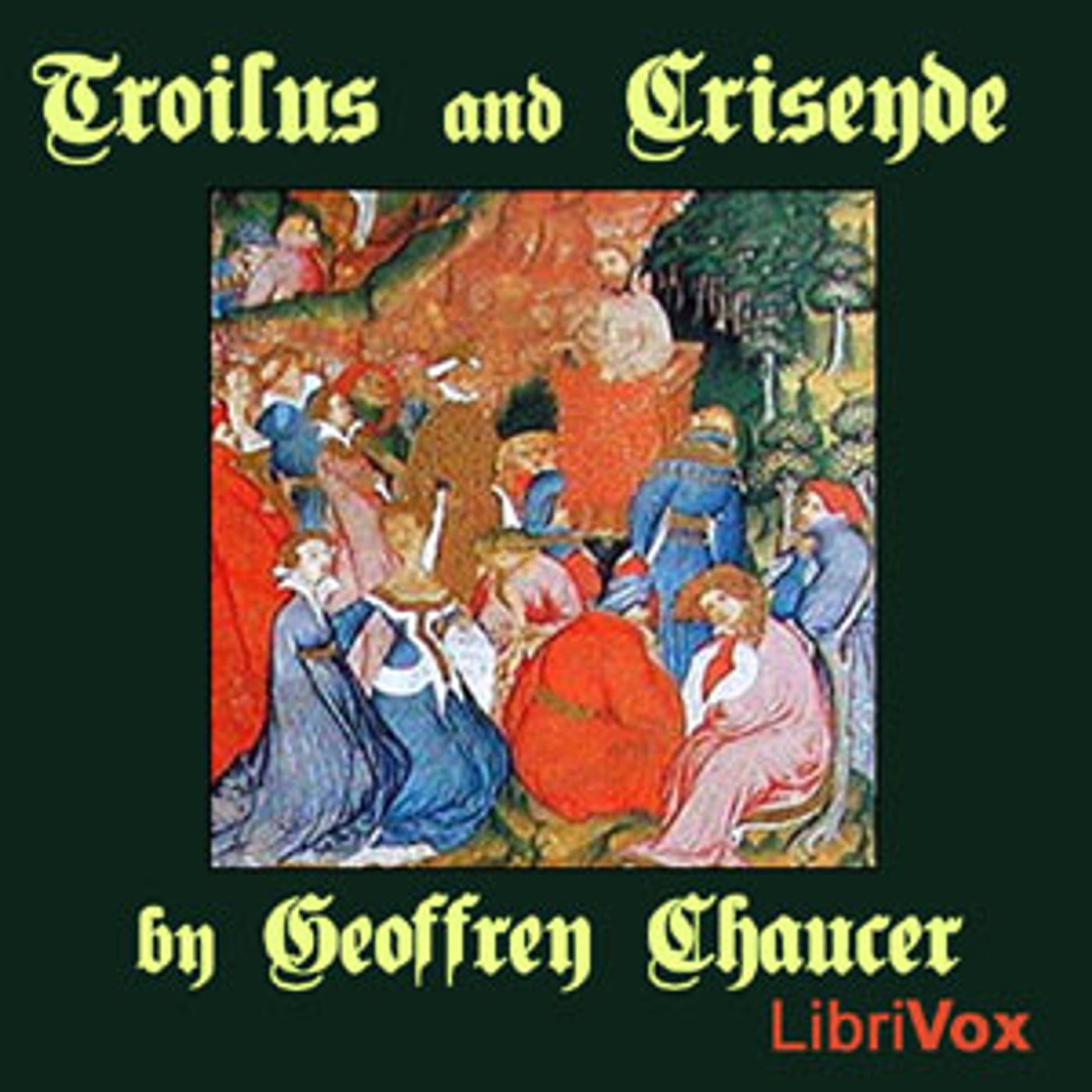 Geoffrey Chaucer, Troilus and Criseyde