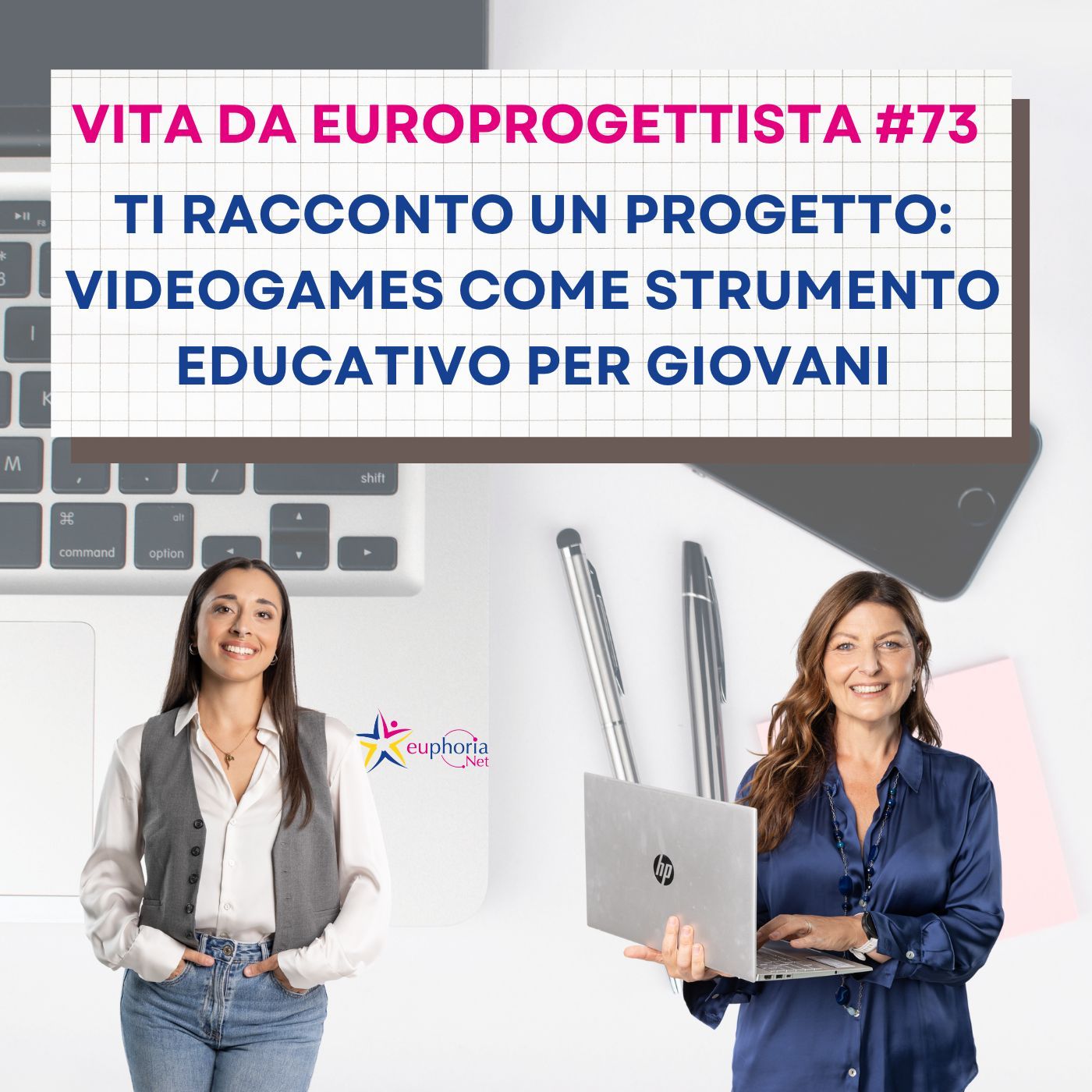 #73 Ti racconto un progetto: videogames come strumento educativo per giovani