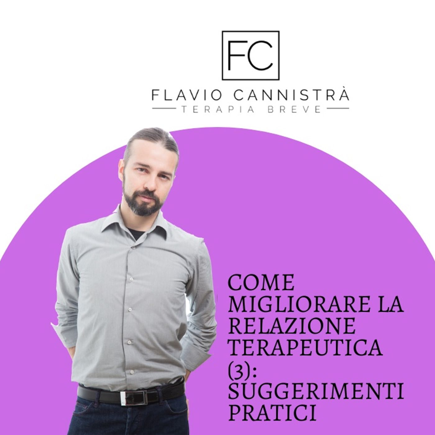 Flavio Cannistrà - Terapie Brevi