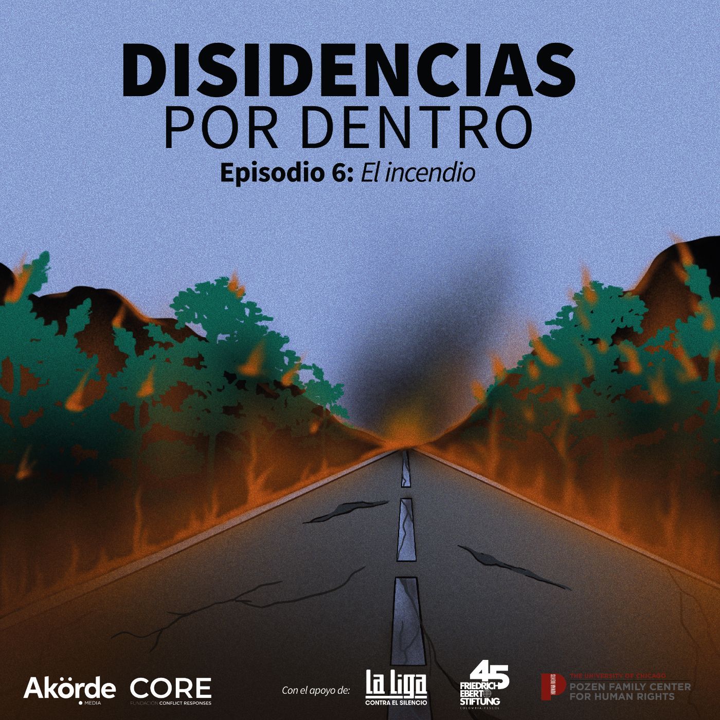Ep. 6 El Incendio episode artwork