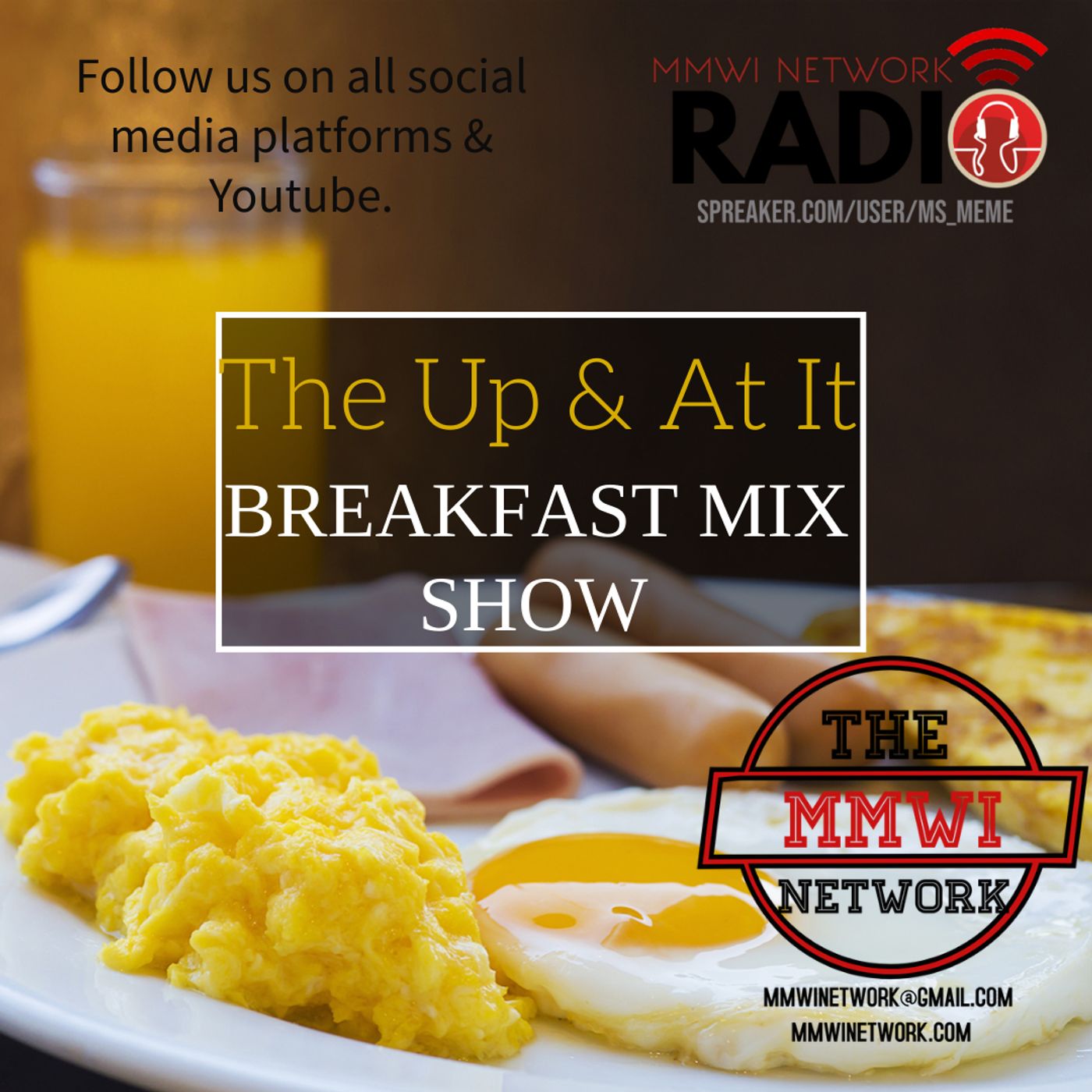 The Up & At It Breakfast Mix 8-23-2021 The Up & At It Breakfast Mix 8-23-2021