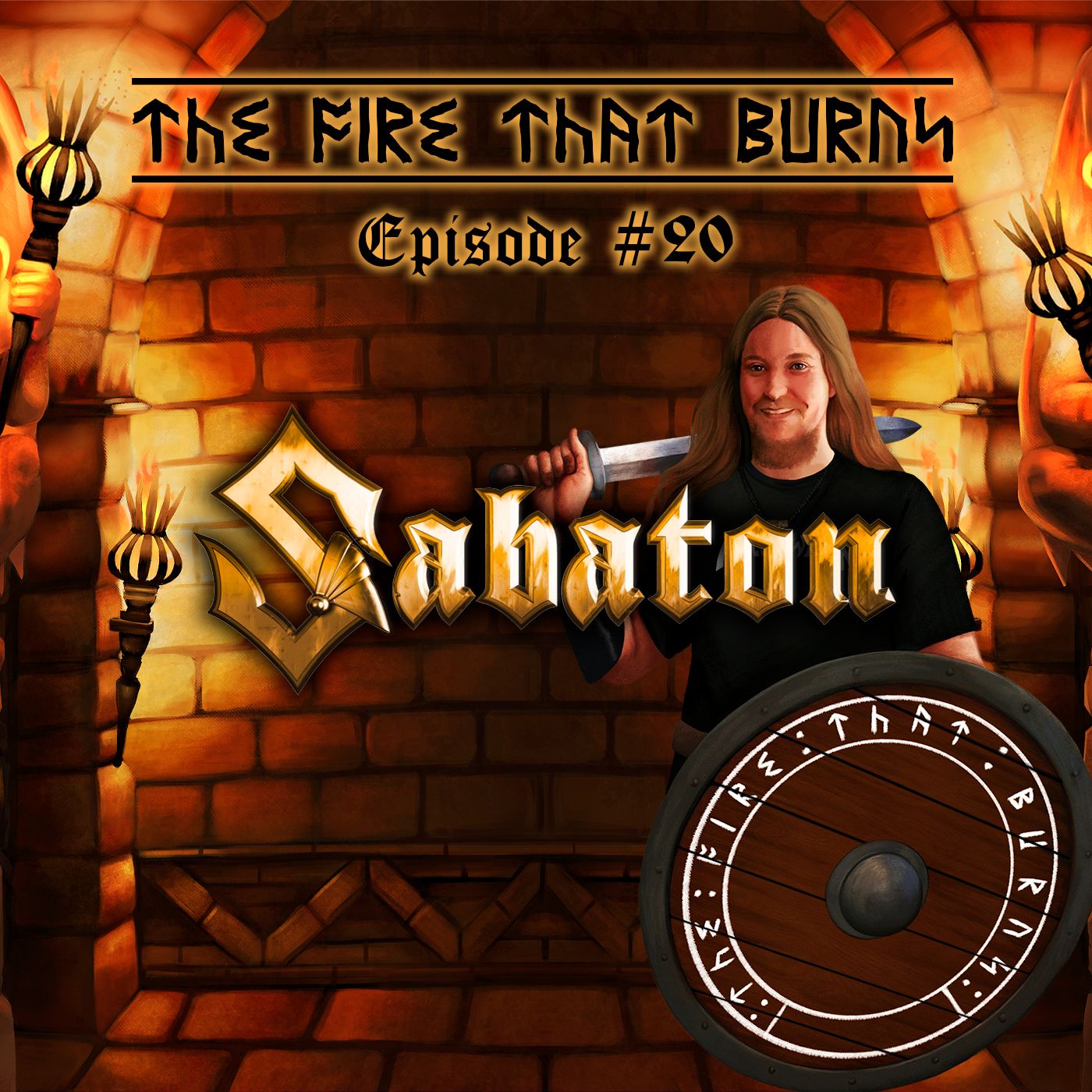 The Fire That Burns - Metal Podcast