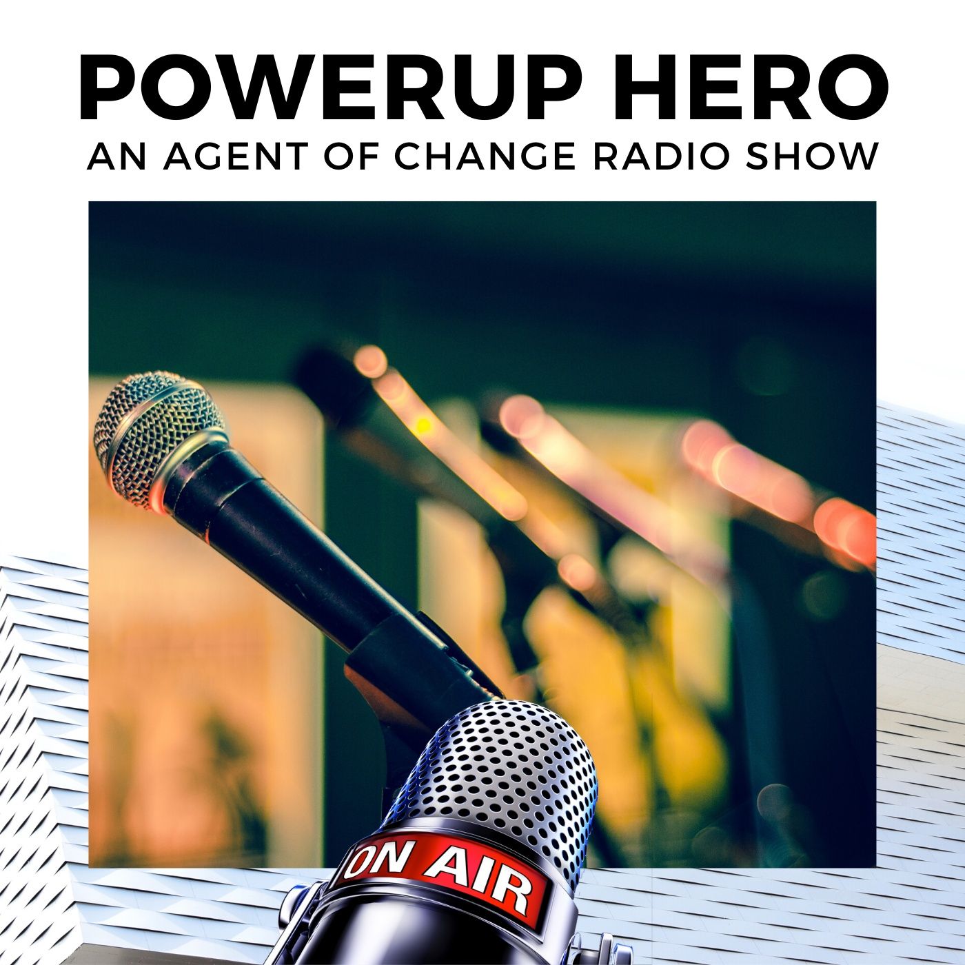 PowerUp Hero Show