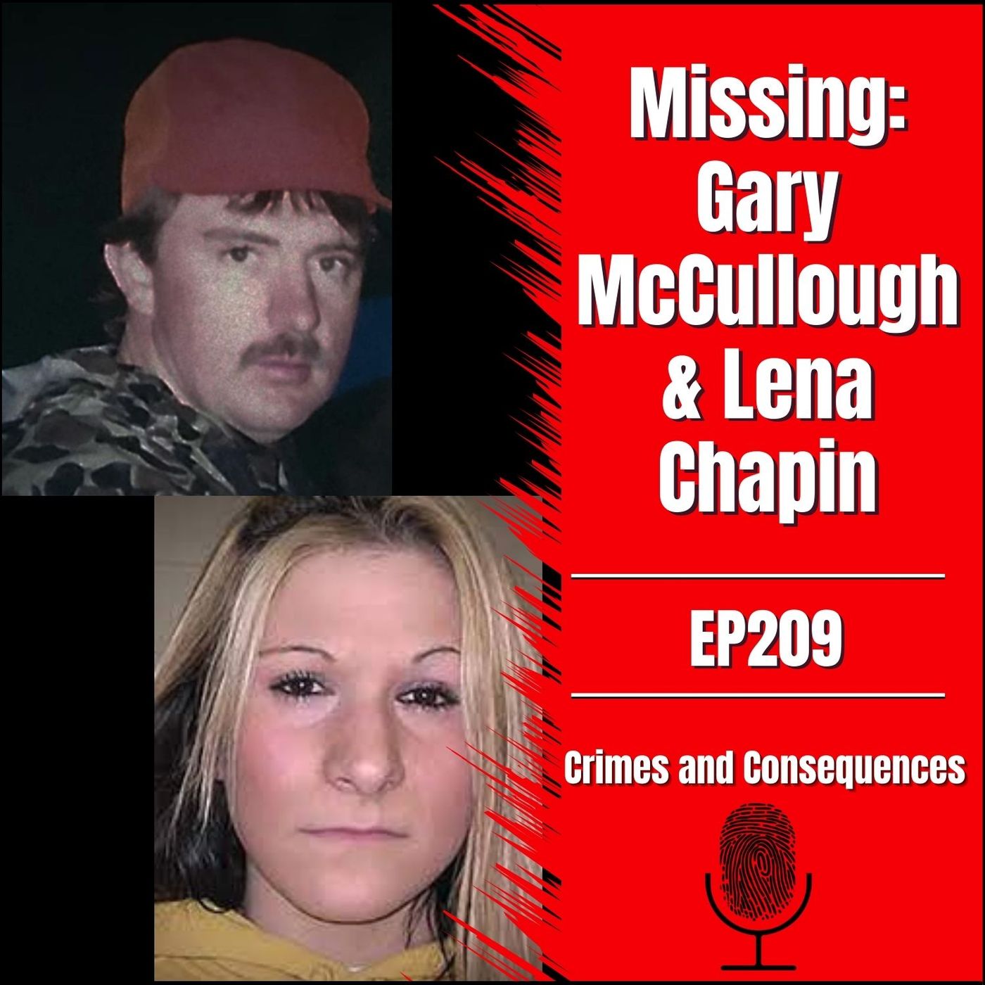 EP209: Missing: Gary McCullough and Lena Chapin