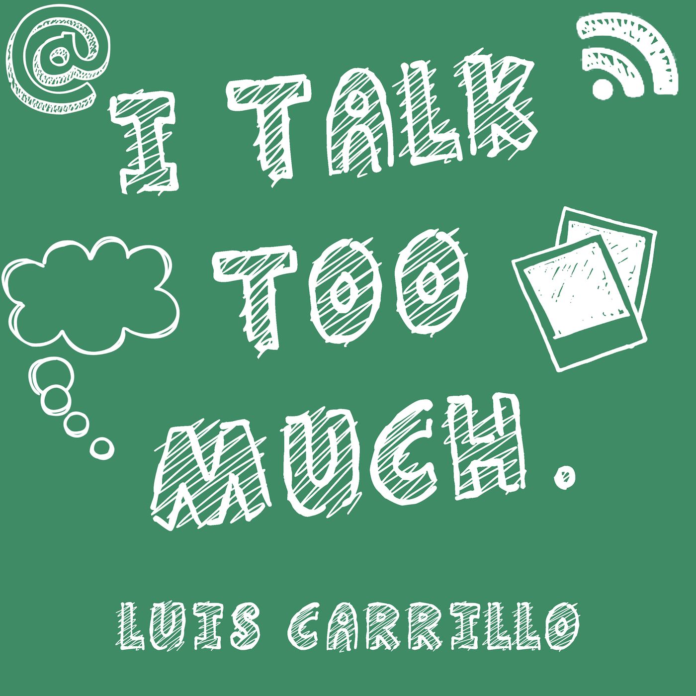I Talk Too Much. Ep. 4 : Update episode artwork