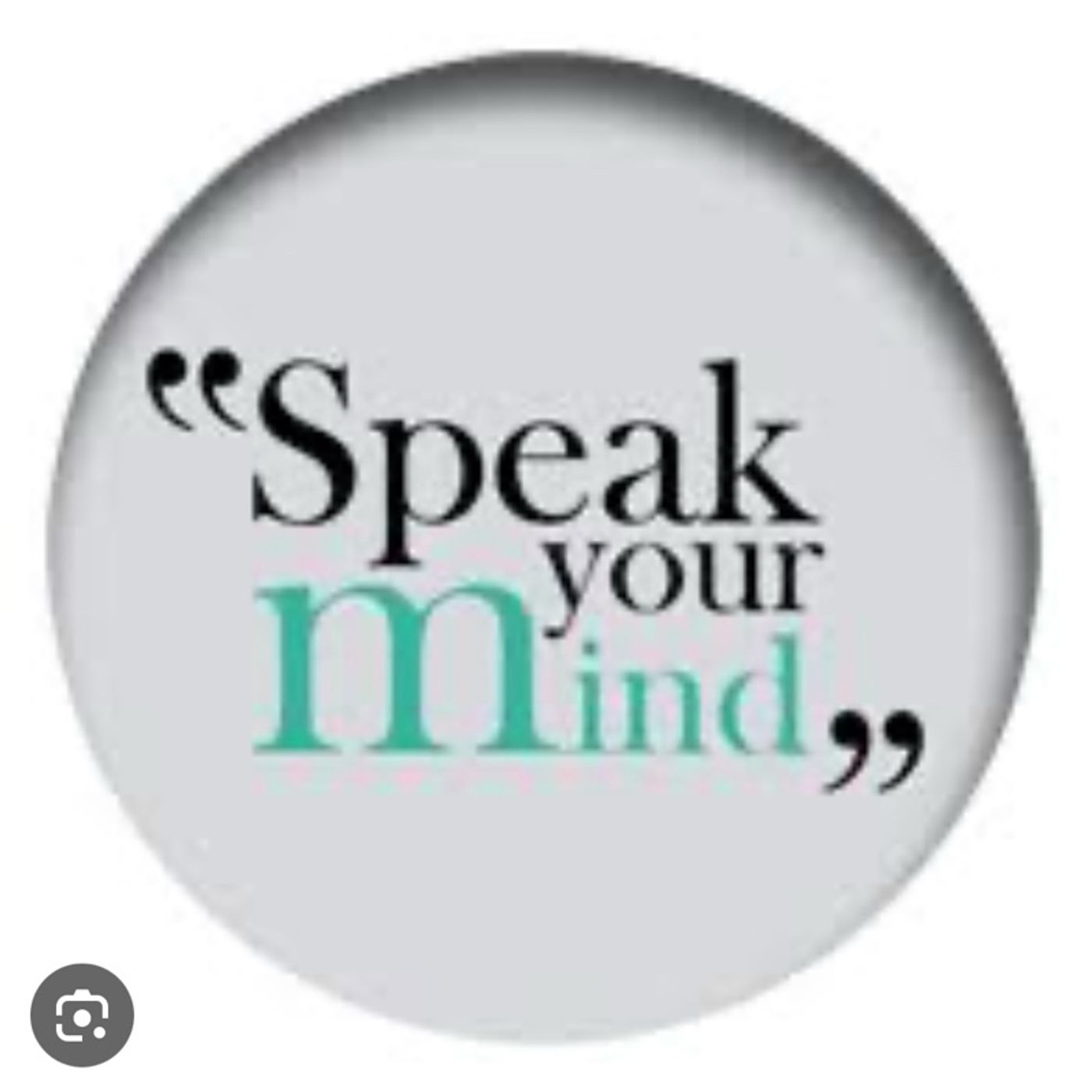 Venting show SPEAK YOUR MIND